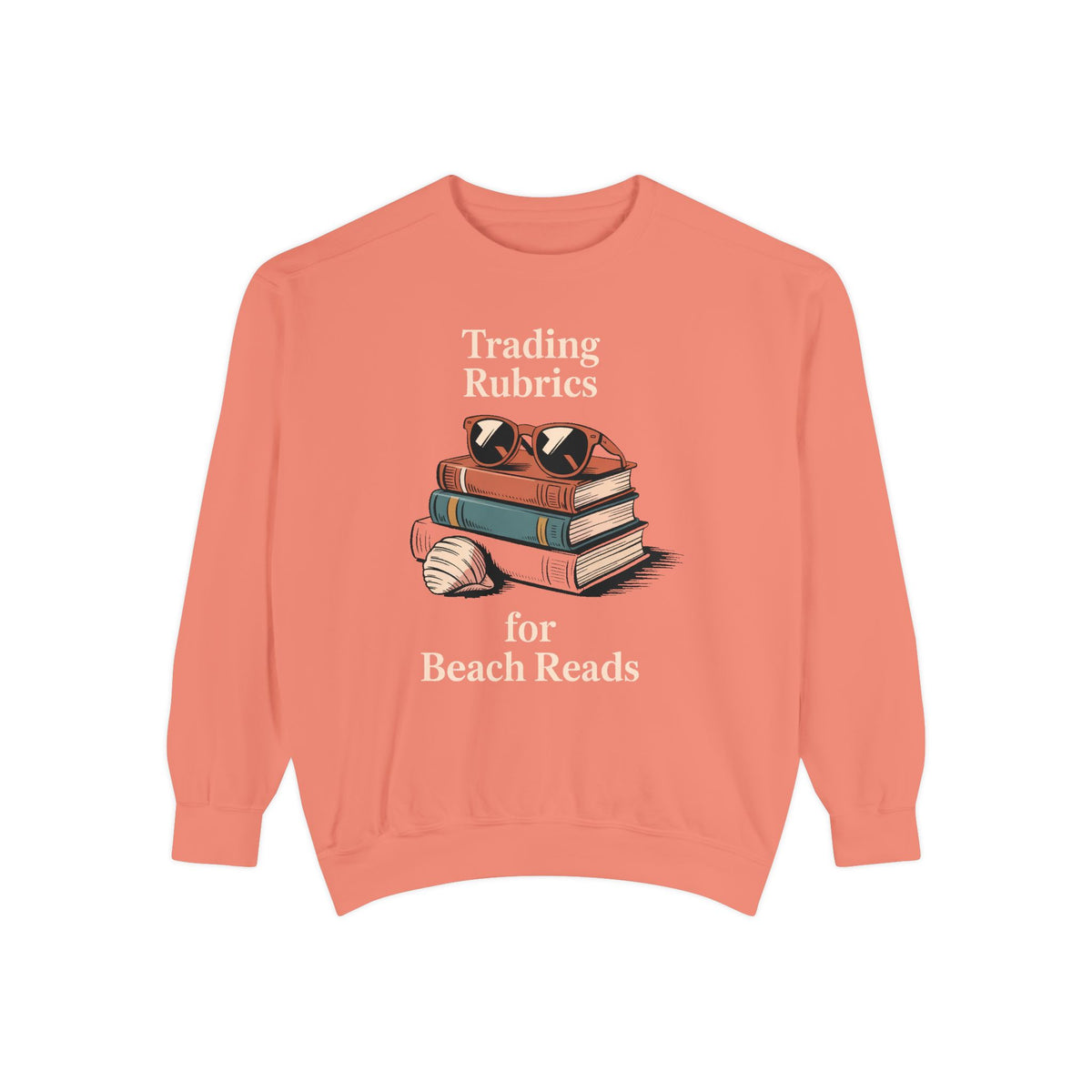 ELA Teacher Sweatshirt, End of School Year Gift, Trading Rubrics For Beach Reads Tee, English Teacher Crewneck, Book Lover Teacher Gift
