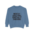 Mostly Adulting Partially Thriving Sweatshirt, Funny Embroidered Crewneck, Sarcastic Adult Life Gift, Minimalist Text Sweatshirt