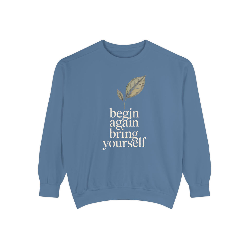 New Job Sweatshirt, Begin Again Crewneck, New Chapter Gift, Faith Based Gift, Positive Message Sweatshirt, Inspirational New Job Gift