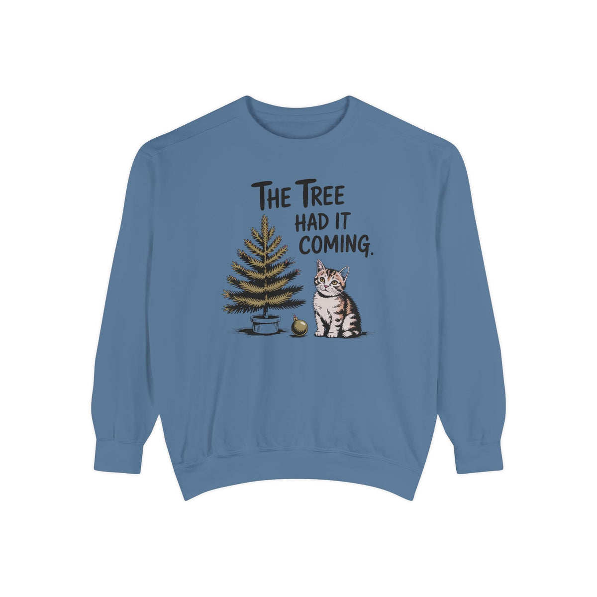 Cat Lover Sweatshirt, Funny Christmas Cat Gift, The Tree Had It Coming Crewneck, Cat Mom Christmas Sweater, Funny Holiday Gift For Cat Love…