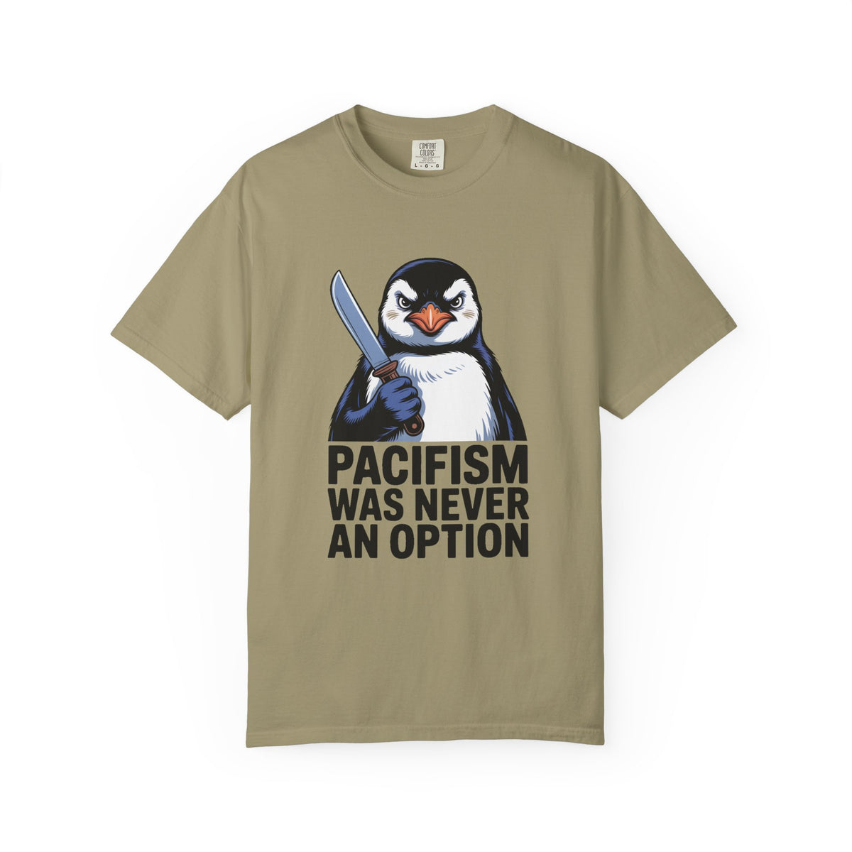 Funny Penguin Shirt, Pacifism Was Never An Option Tee, Dramatic Penguin With Knife T-Shirt, Sarcastic Meme Gift Shirt