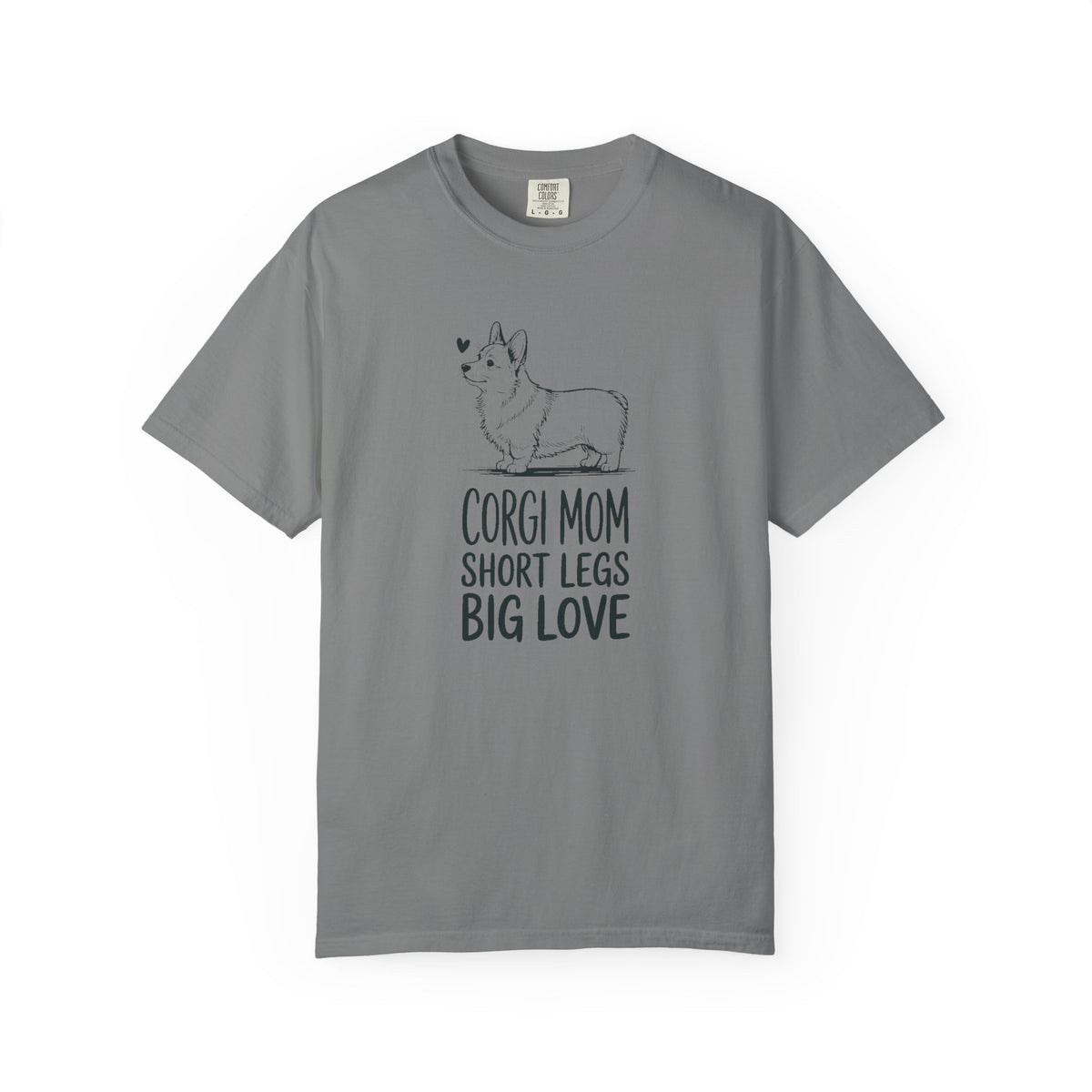 Corgi Mom Shirt, Short Legs Big Love Tee, Corgi Mom Gift, Funny Corgi Dog Mom T-Shirt, Family Roles Shirt, Corgi Lover Gift For Her