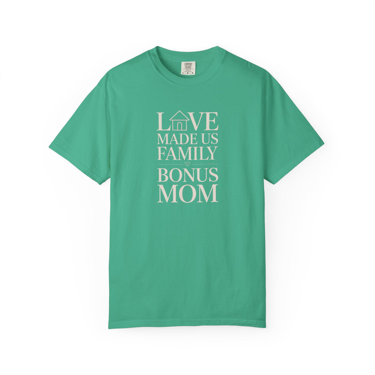 Bonus Mom Shirt, Love Made Us Family Tee, Mother's Day Gift For Bonus Mom, Stepmom Gift Shirt, Bonus Mom Mother's Day Present