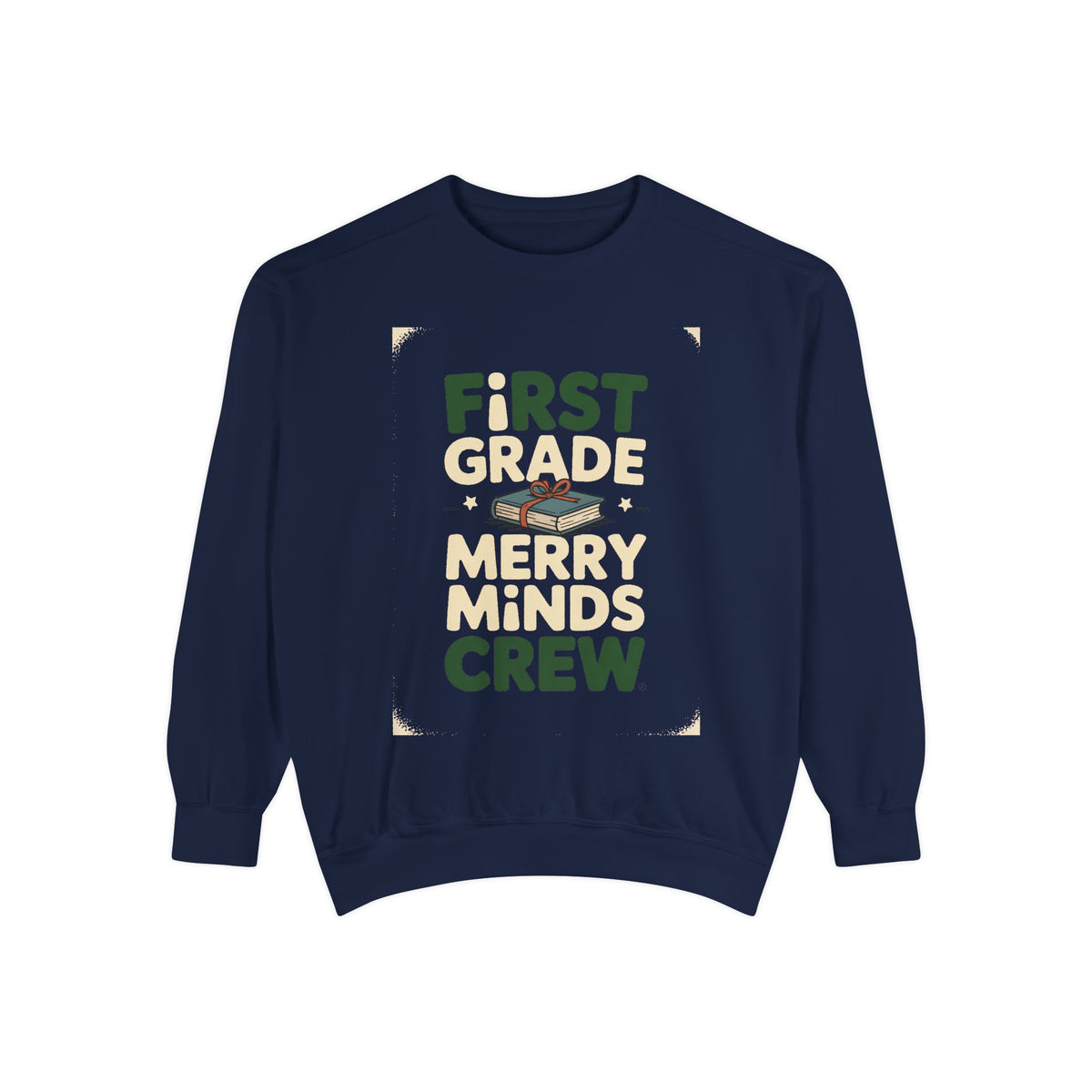First Grade Teacher Sweatshirt, Merry Minds Crew Christmas Shirt, First Grade Crew Gift, Christmas Teacher Team Sweatshirt, 1st Grade Teach…
