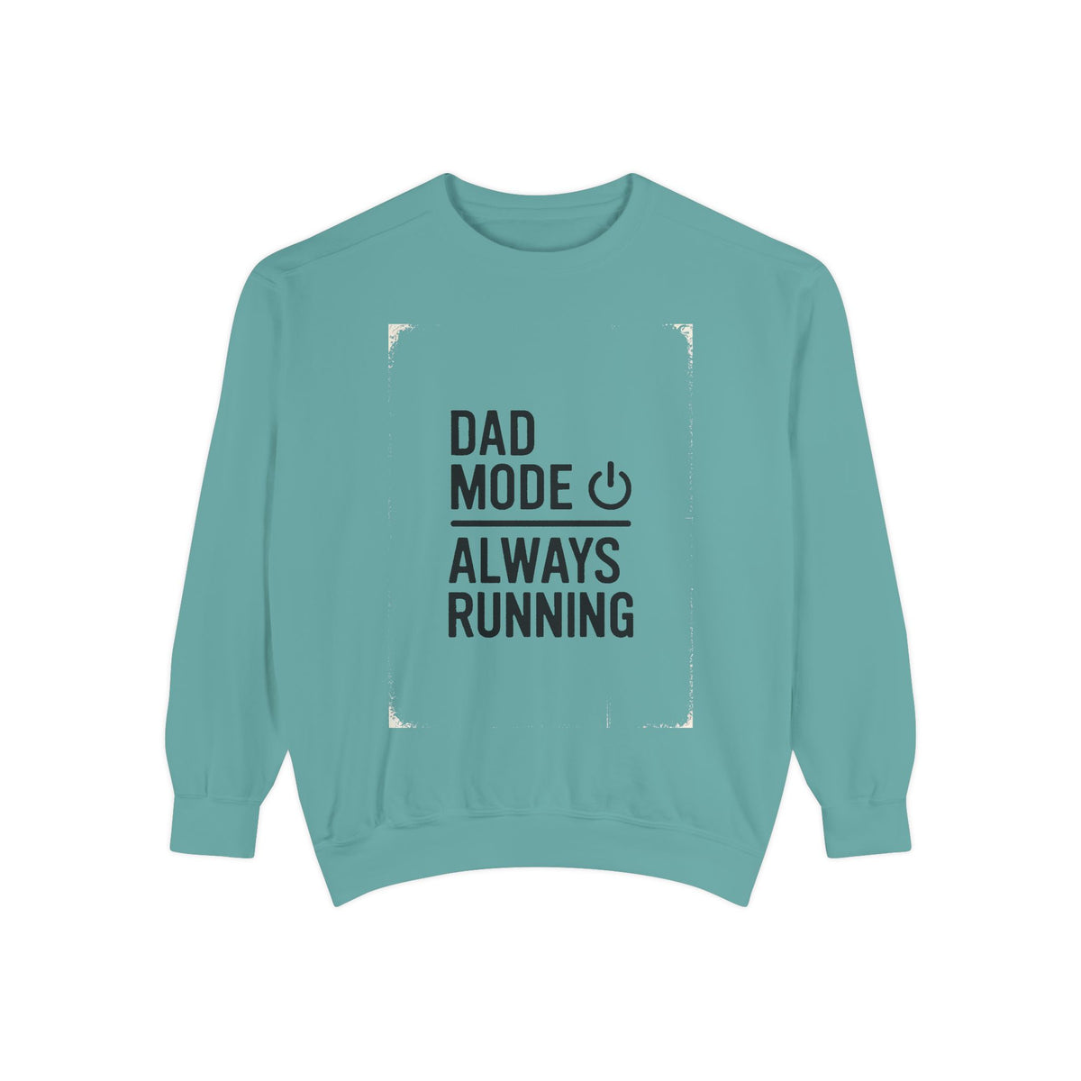 Dad Mode Sweatshirt, IT Dad Gift, Always Running Crewneck, Funny Programmer Dad Shirt, Father's Day Gift For Tech Dad, Computer Dad Tee