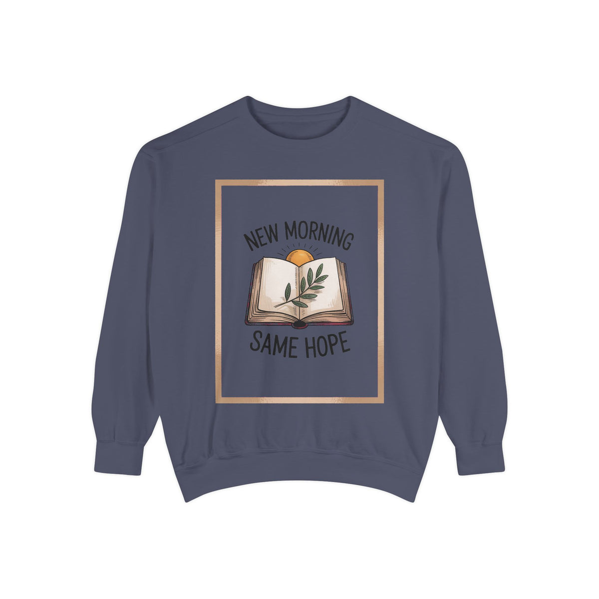 Christian Encouragement Sweatshirt, New Morning Same Hope Gift, Faith Based Crewneck, Inspirational Christian Gift, Religious Sweatshirt fo…