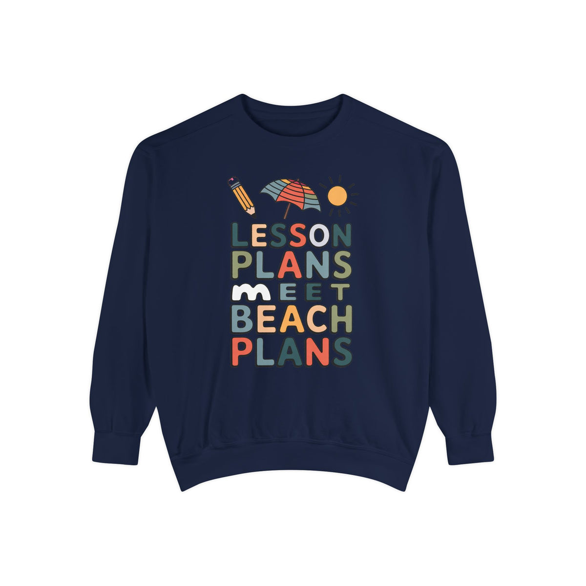 Teacher Sweatshirt, Lesson Plans Meet Beach Plans, End of School Year Gift For Teacher, Summer Break Crewneck, Last Day of School Gift, Tea…
