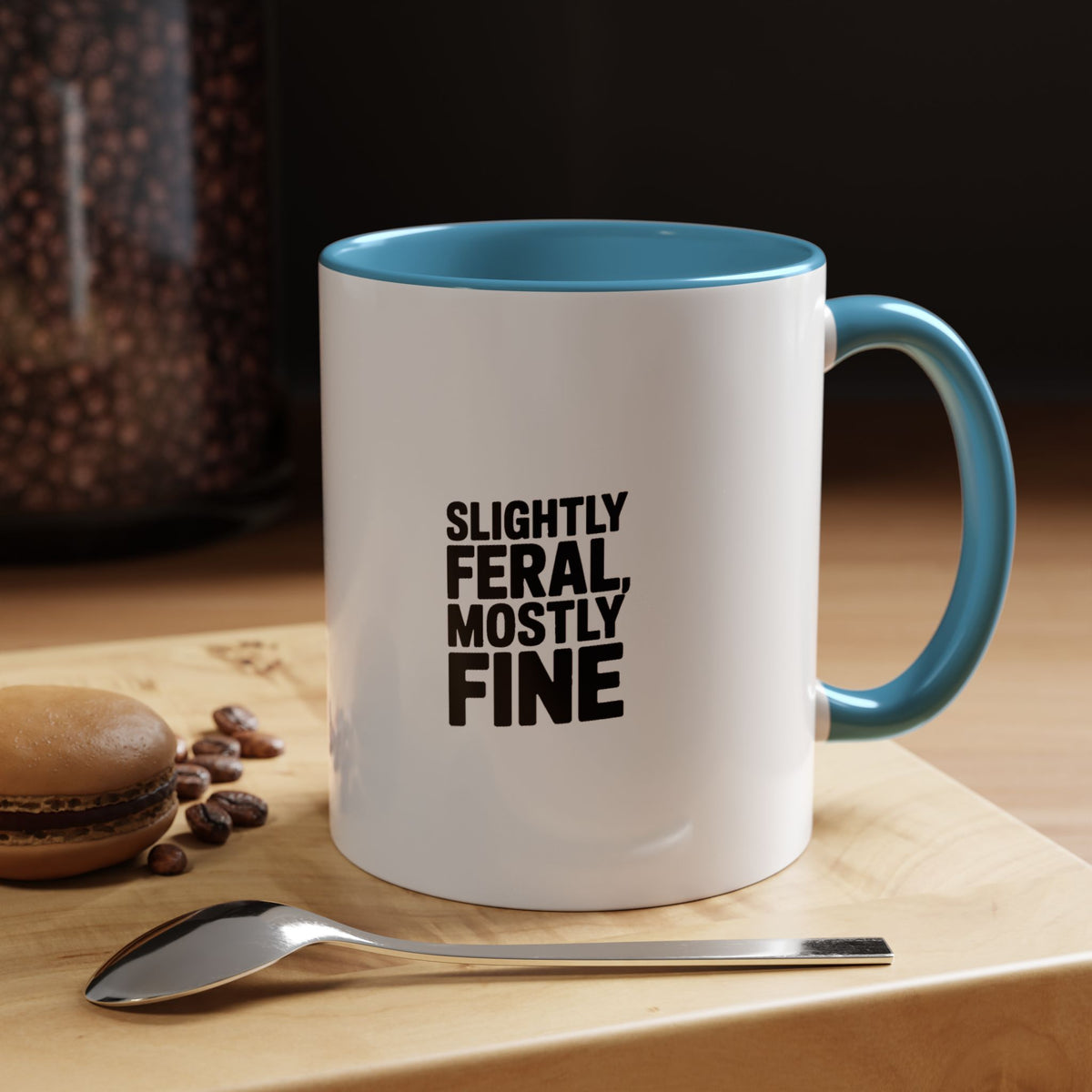 Slightly Feral Mostly Fine Mug, Funny Sarcastic Coffee Mug, Bold Typography Mug, Funny Gift for Her Him, Sarcastic Coffee Cup