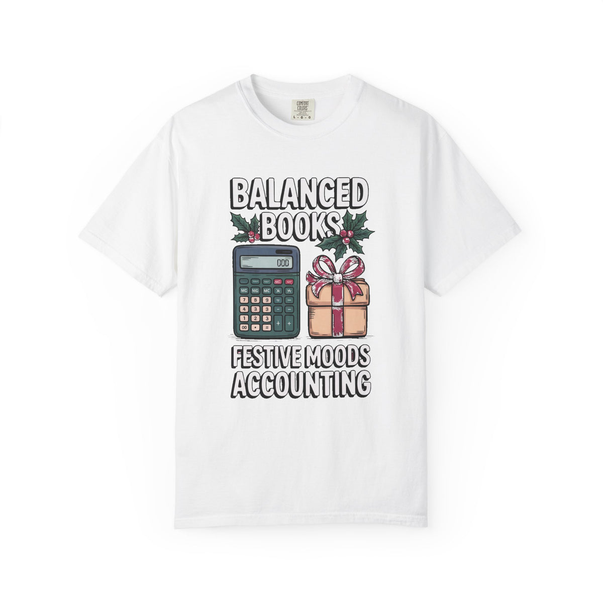 Accountant Christmas Shirt, Balanced Books Festive Moods Tee, Funny Gift For Accounting Team, Christmas Gift For Accountant, Bookkeeper Hol…
