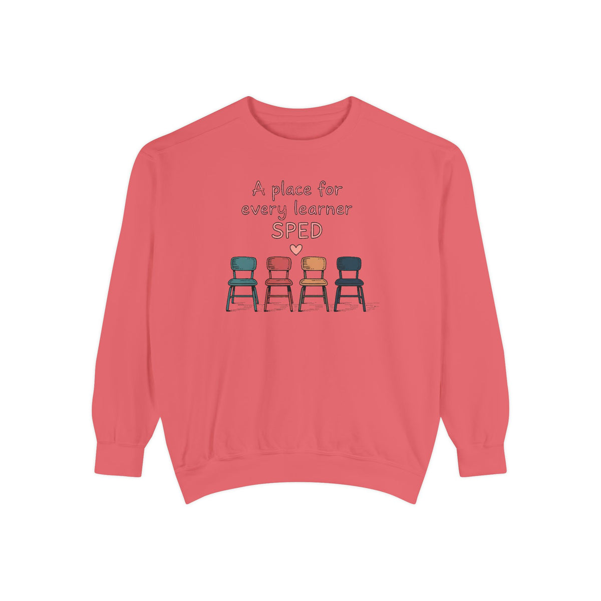 SPED Teacher Sweatshirt, A Place For Every Learner, Back To School Gift For Special Education Teacher, Inclusion Classroom Tee