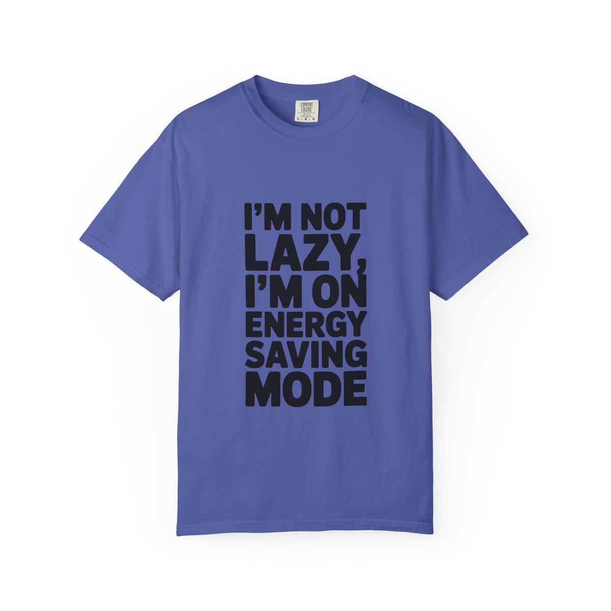 I'm Not Lazy I'm On Energy Saving Mode Shirt, Funny Sarcastic T-Shirt, Lazy Day Tee, Funny Gift for Him Her, Introvert Shirt