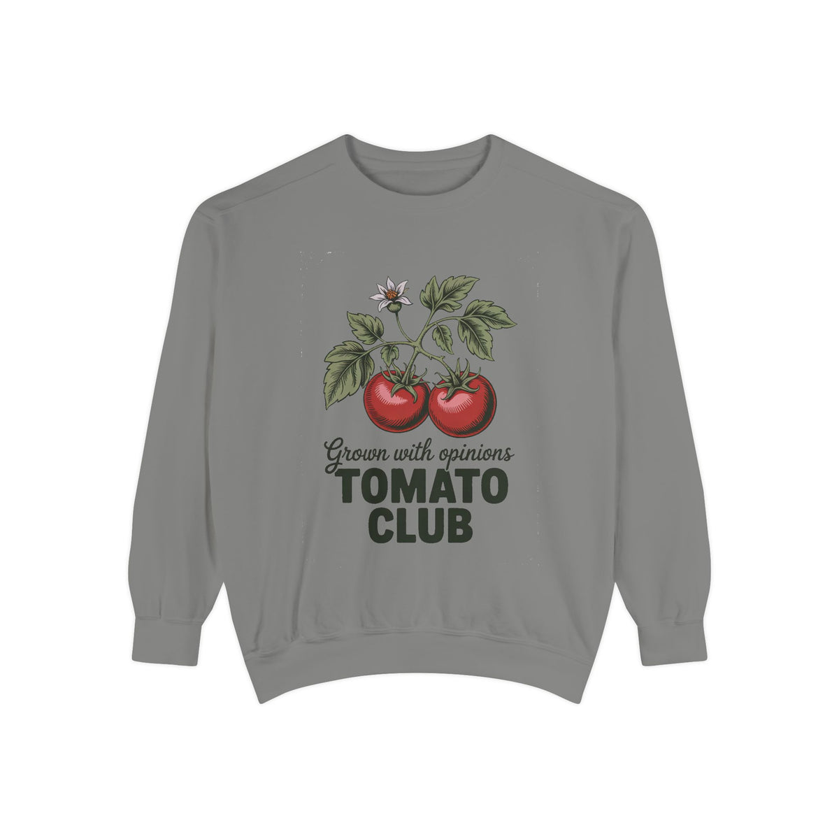 Gardener Sweatshirt, Tomato Club Gift For Gardener, Grown With Opinions Funny Garden Crewneck, Vegetable Gardening Hobby Gift