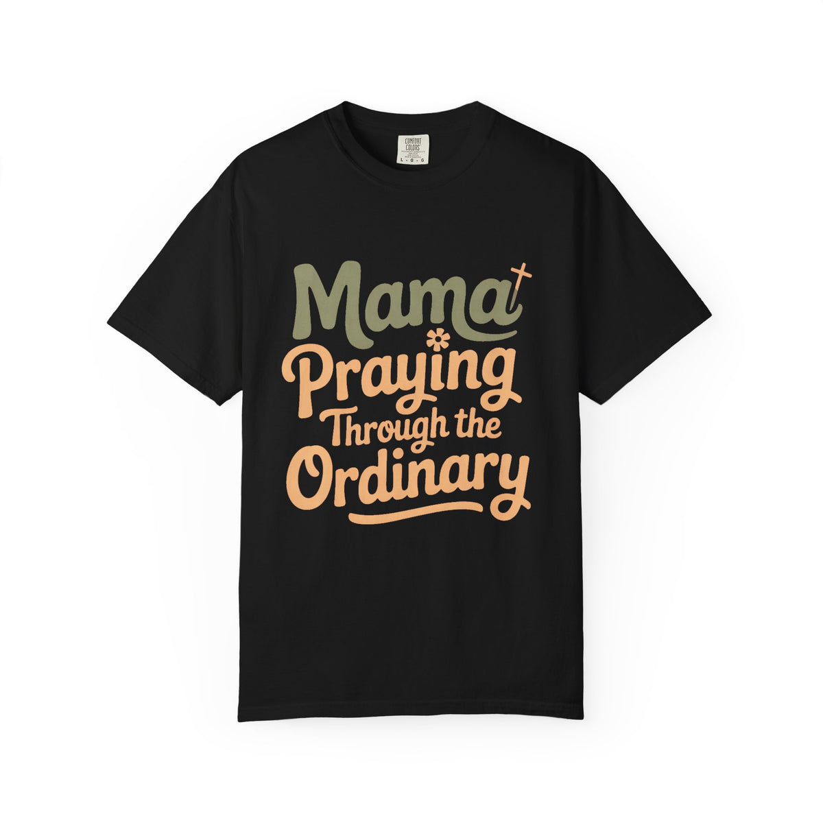 Christian Mom Shirt, Mama Praying Through The Ordinary Tee, Faith Based Gift For Mom, Religious Mom Shirt, Christian Mama Gift, Mothers Day…