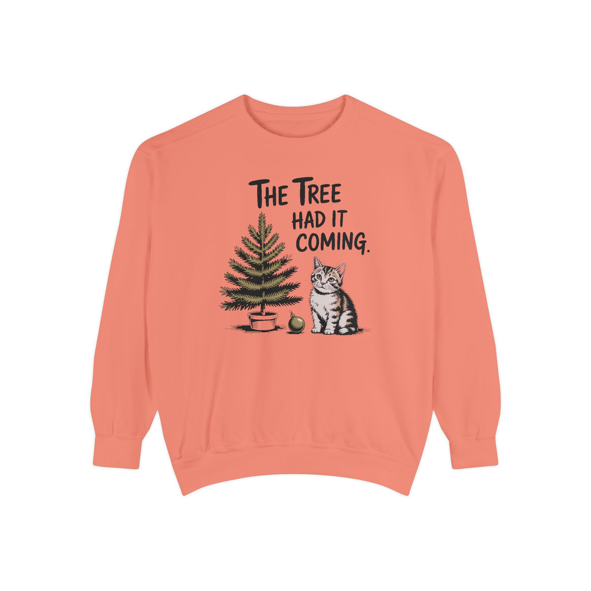 Cat Lover Sweatshirt, Funny Christmas Cat Gift, The Tree Had It Coming Crewneck, Cat Mom Christmas Sweater, Funny Holiday Gift For Cat Love…