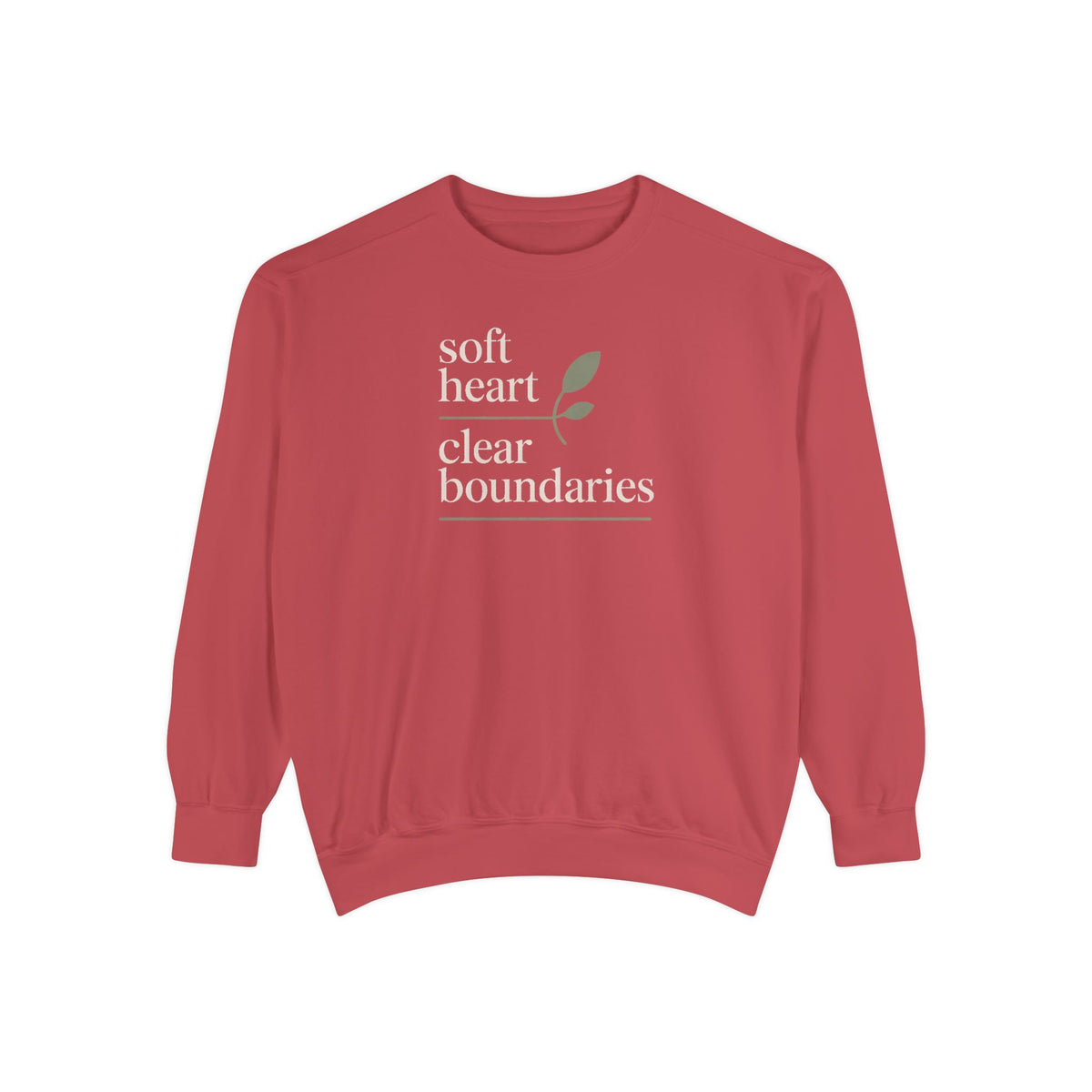 Soft Heart Clear Boundaries Sweatshirt, Gift For Women, Faith Sweatshirt, Positive Message Crewneck, Self Love Gift, Boundaries Matter Tee
