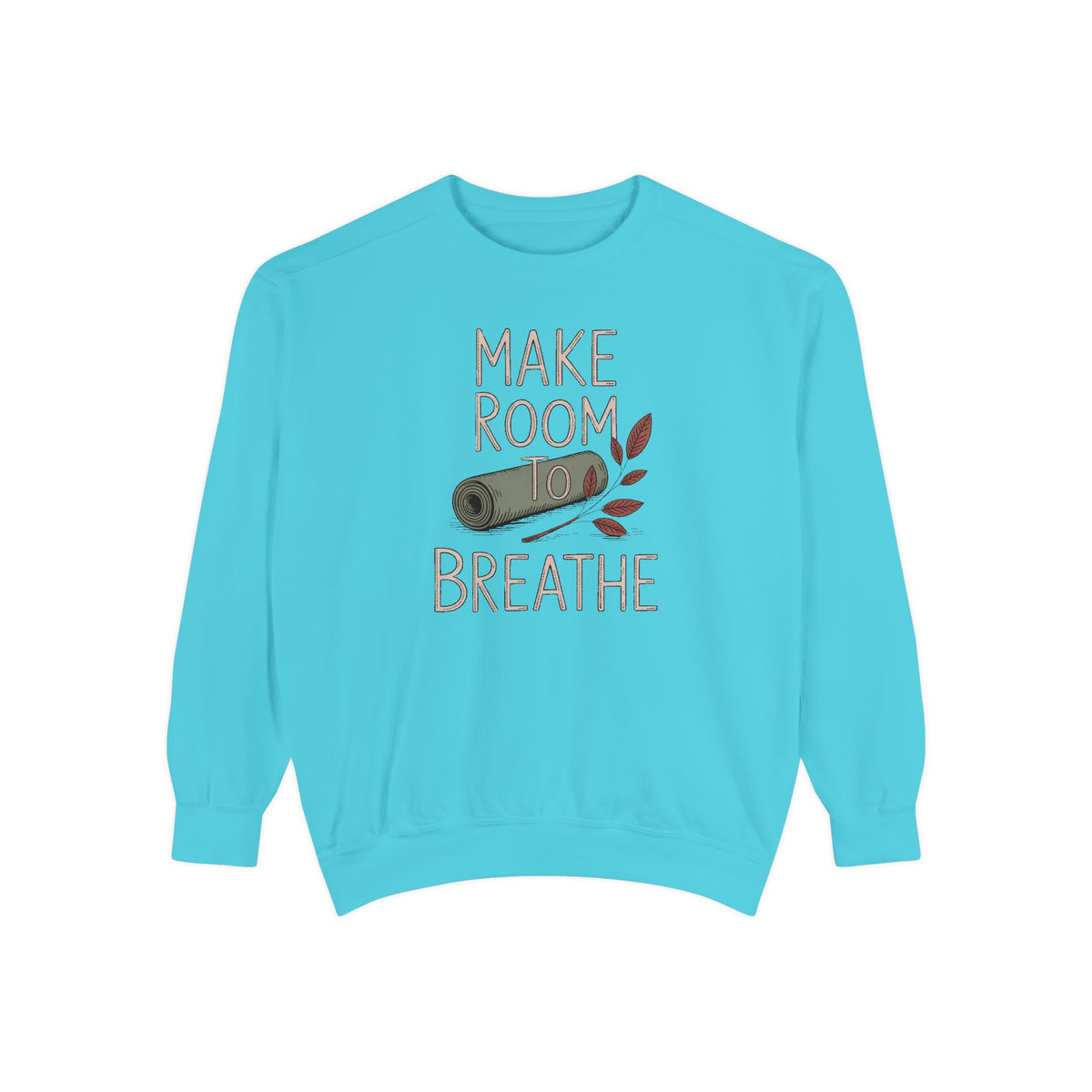 Yoga Lover Sweatshirt, Make Room To Breathe Crewneck, Yoga Hobby Gift, Embroidered Yoga Sweatshirt, Mindfulness Gift For Her, Yogi Pullover