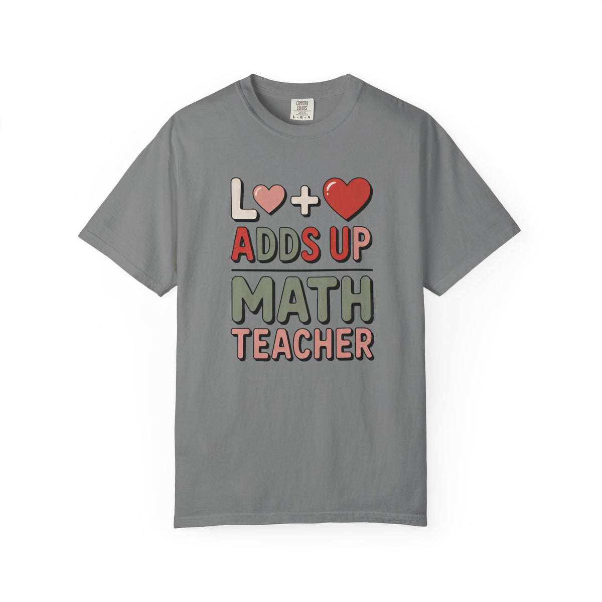 Math Teacher Shirt, Love Adds Up Tee, Valentine's Day Gift For Math Teacher, Funny Math Teacher Valentine Shirt, Teacher Appreciation Tee