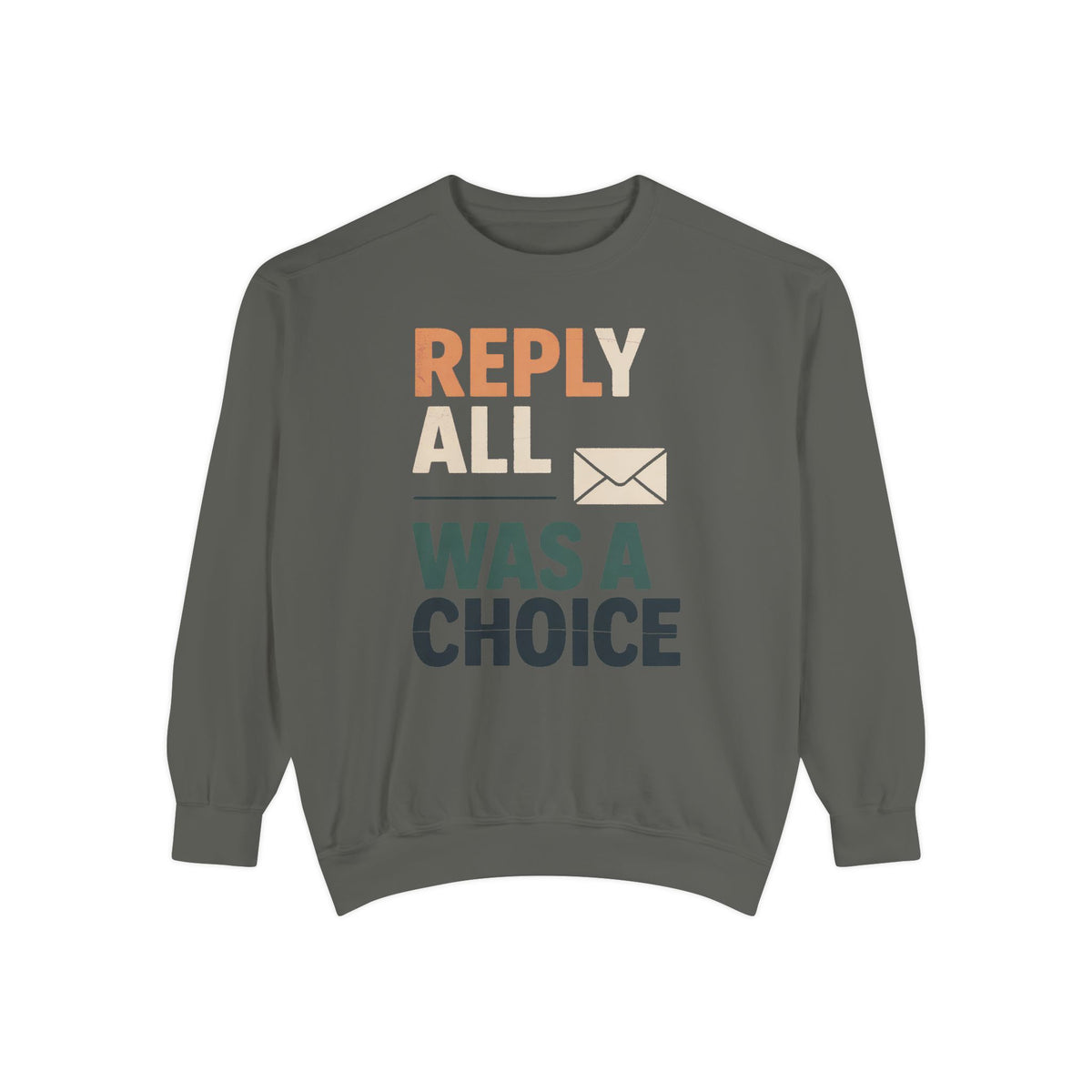 Office Admin Sweatshirt, Reply All Was A Choice, Sarcastic Coworker Gift, Funny Office Admin Shirt, Role Based Sarcasm Crewneck, Admin Assi…