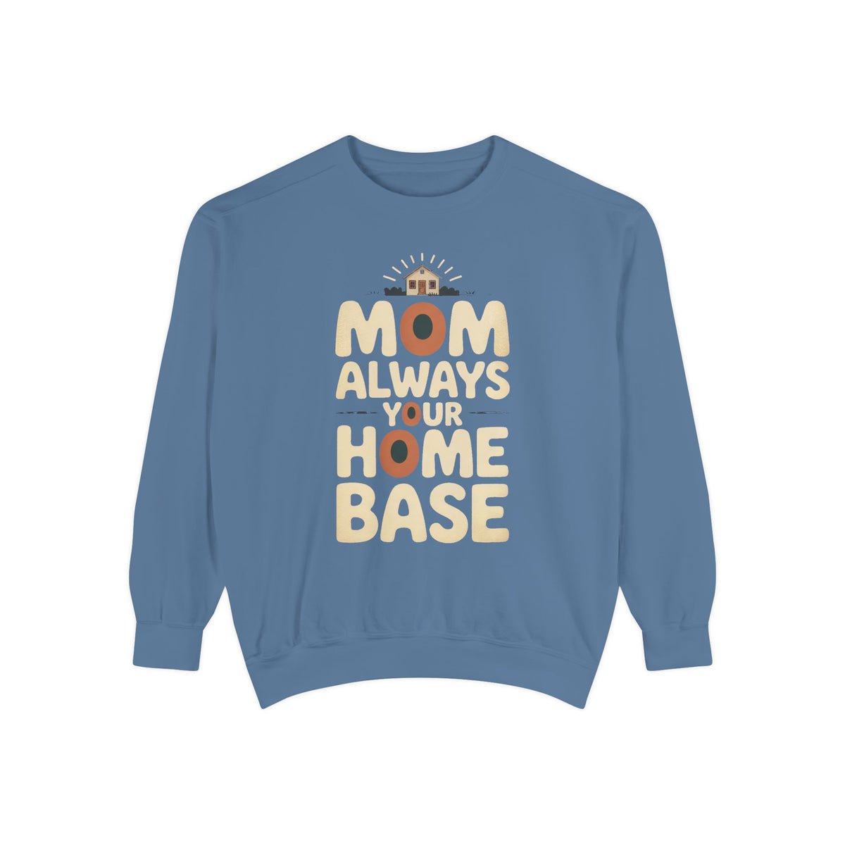 Mom Sweatshirt, Mother's Day Gift For Mom From Adult Child, Always Your Home Base Crewneck, Retro Mom Gift, Embroidered Mom Sweater