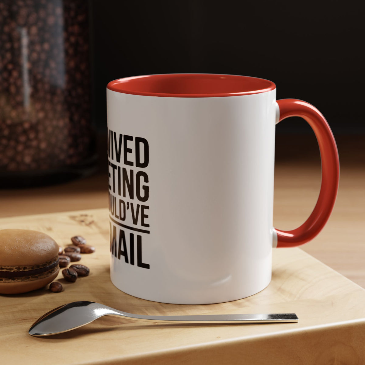 I Survived A Meeting That Could've Been An Email Mug, Funny Office Coffee Mug, Sarcastic Coworker Gift, Corporate Humor Cup