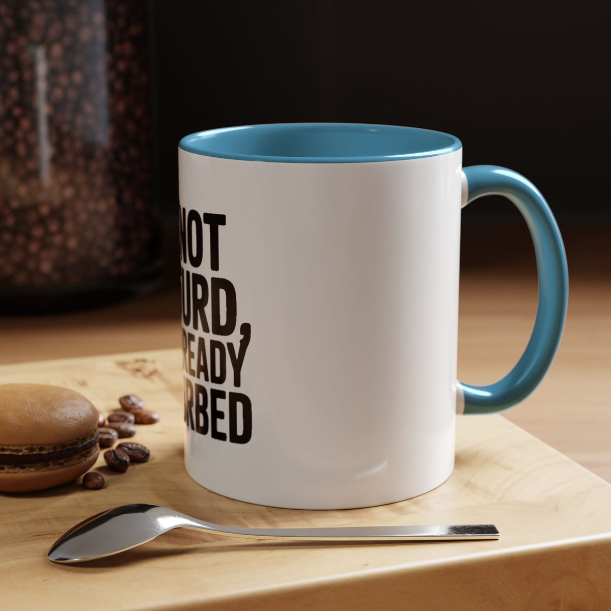 Do Not Disturb Already Disturbed Mug, Funny Sarcastic Coffee Mug, Introvert Gift, Bold Typography Mug, Funny Quote Coffee Cup