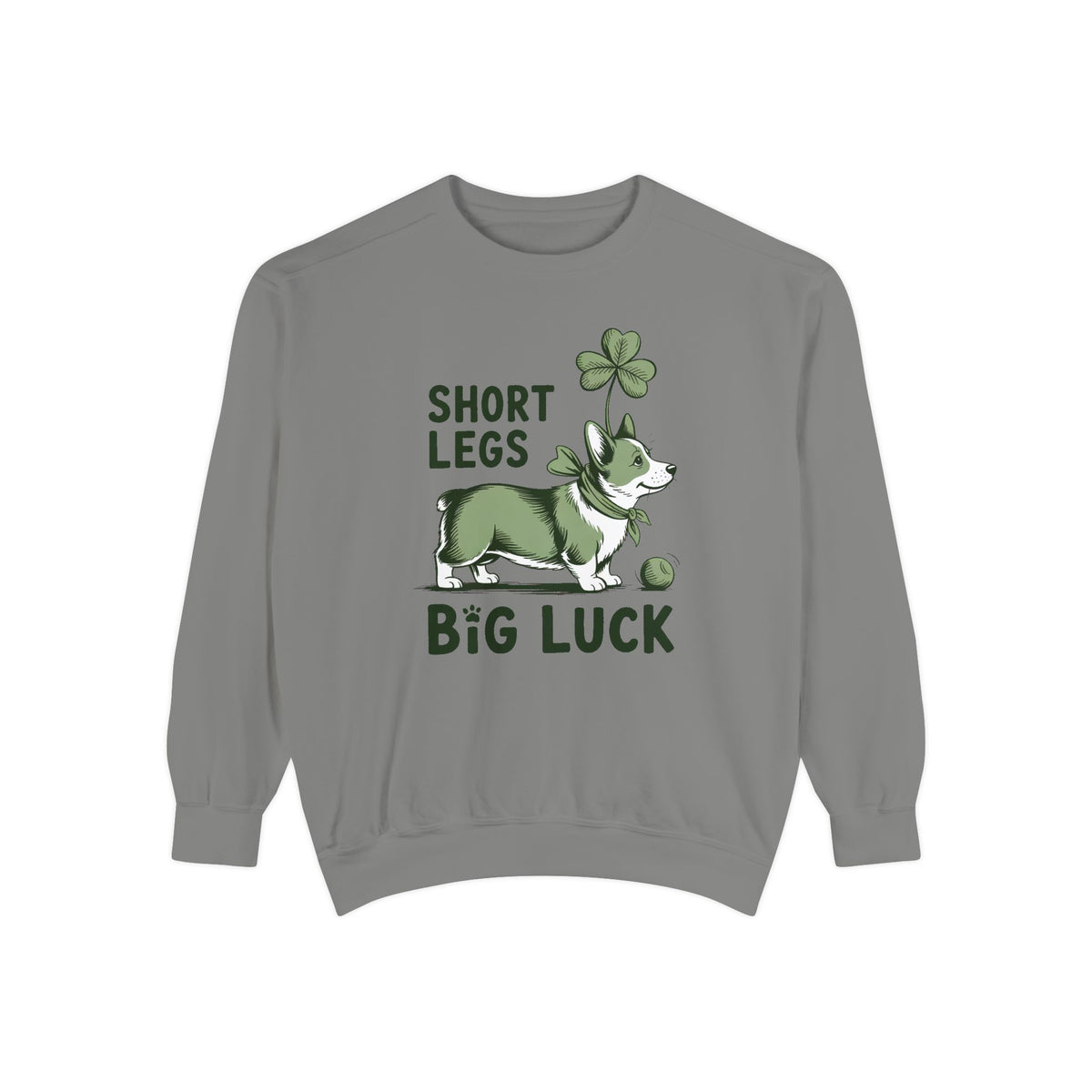 Corgi Owner Sweatshirt, St Patrick's Day Gift For Corgi Mom, Short Legs Big Luck Crewneck, Funny Corgi Lover Tee, Lucky Dog Owner Sweatshirt