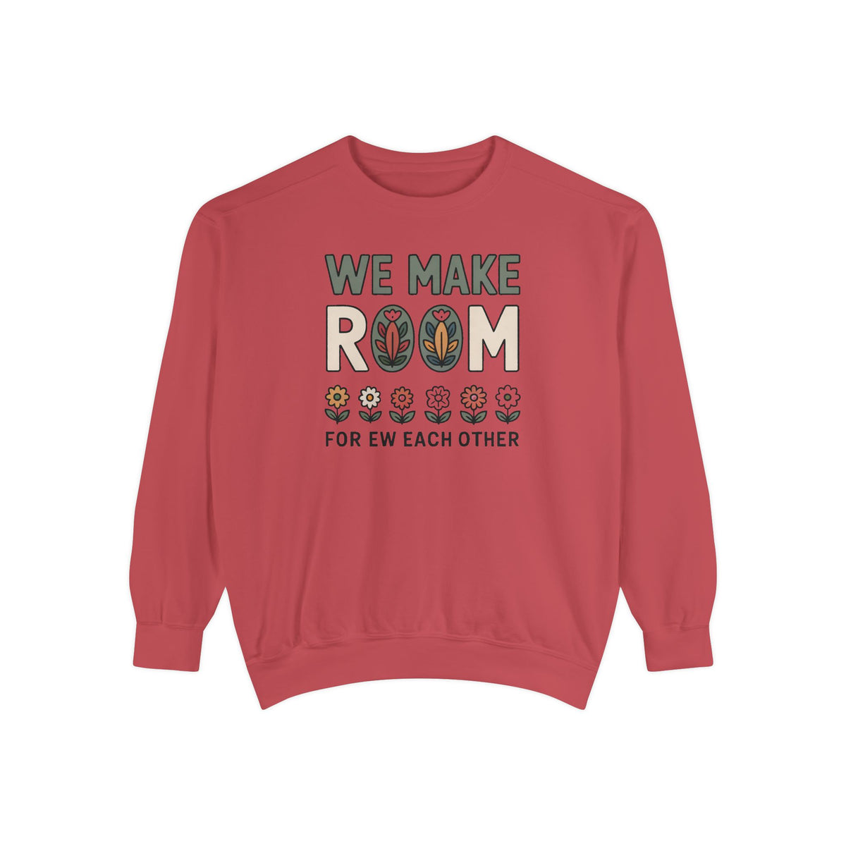 We Make Room For Each Other Sweatshirt, Friendship Support Gift, Faith Based Crewneck, Positive Message Sweatshirt For Friends, Encourageme…