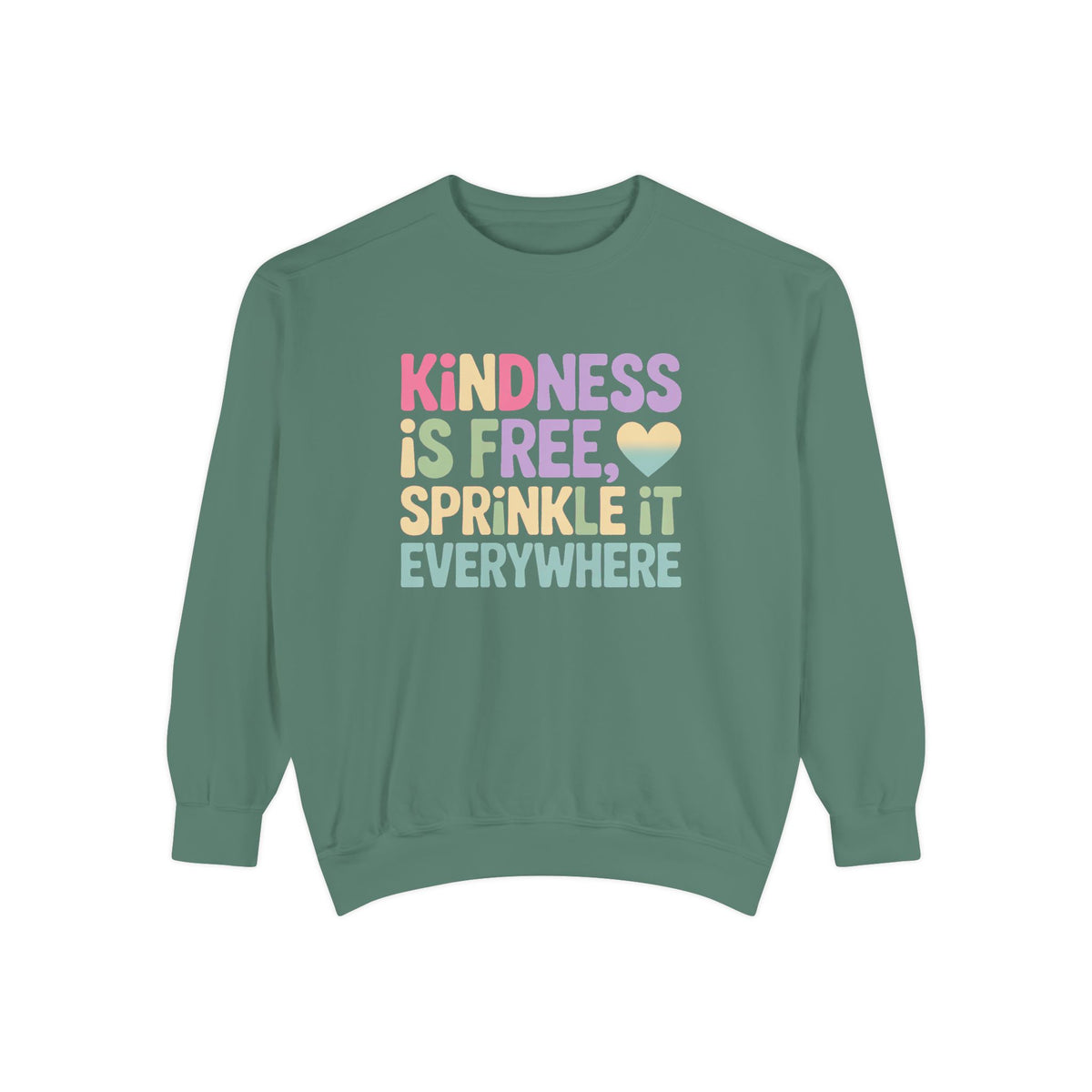 Kindness Is Free Sprinkle It Everywhere Sweatshirt, Embroidered Crewneck, Positive Vibes Pullover, Kindness Gift Sweatshirt
