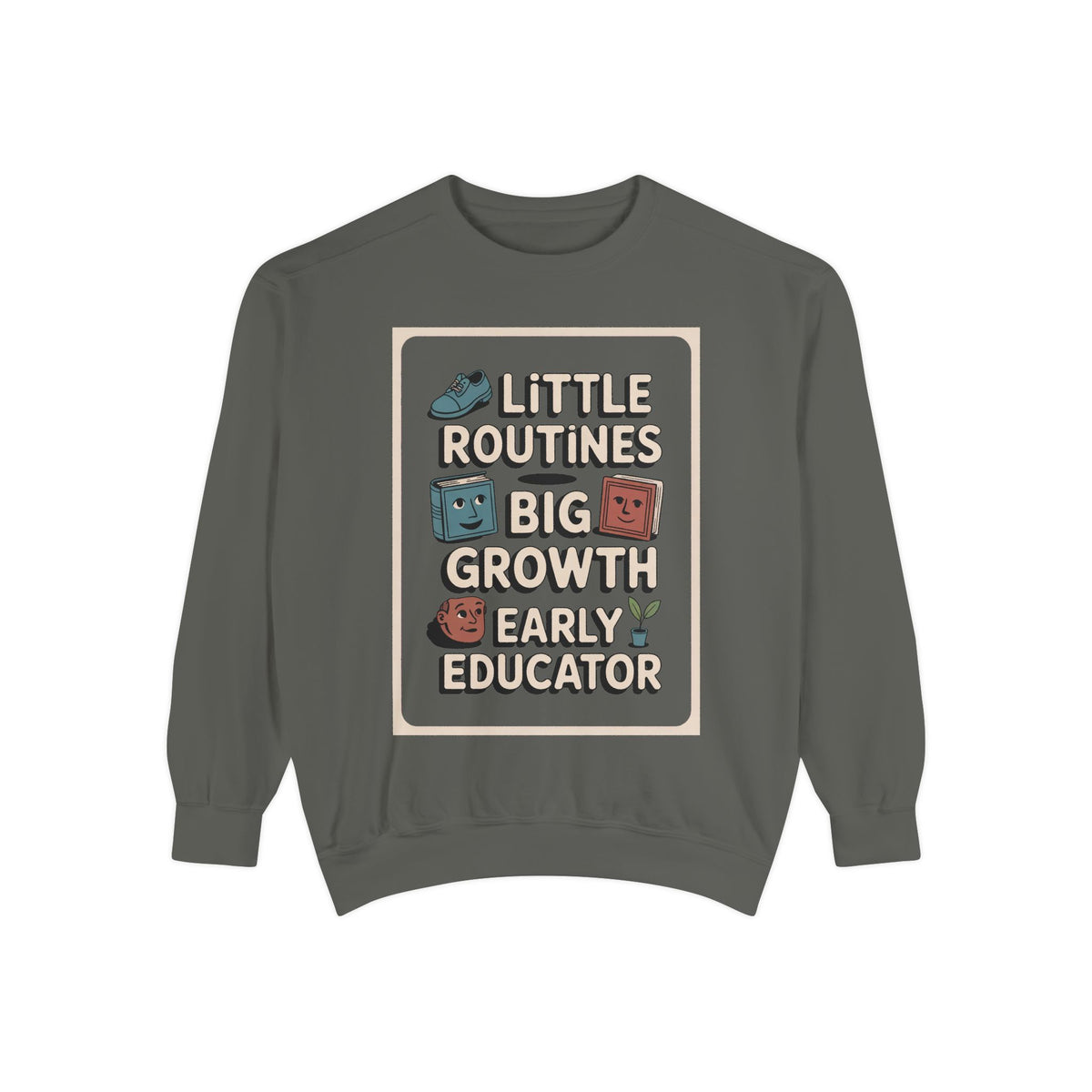 Early Childhood Educator Sweatshirt, Little Routines Big Growth Gift, Preschool Teacher Retirement Gift, Early Educator Crewneck