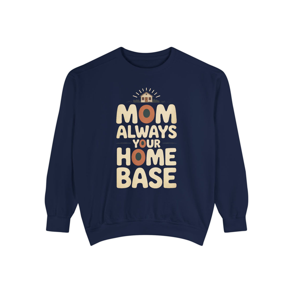 Mom Sweatshirt, Mother's Day Gift For Mom From Adult Child, Always Your Home Base Crewneck, Retro Mom Gift, Embroidered Mom Sweater
