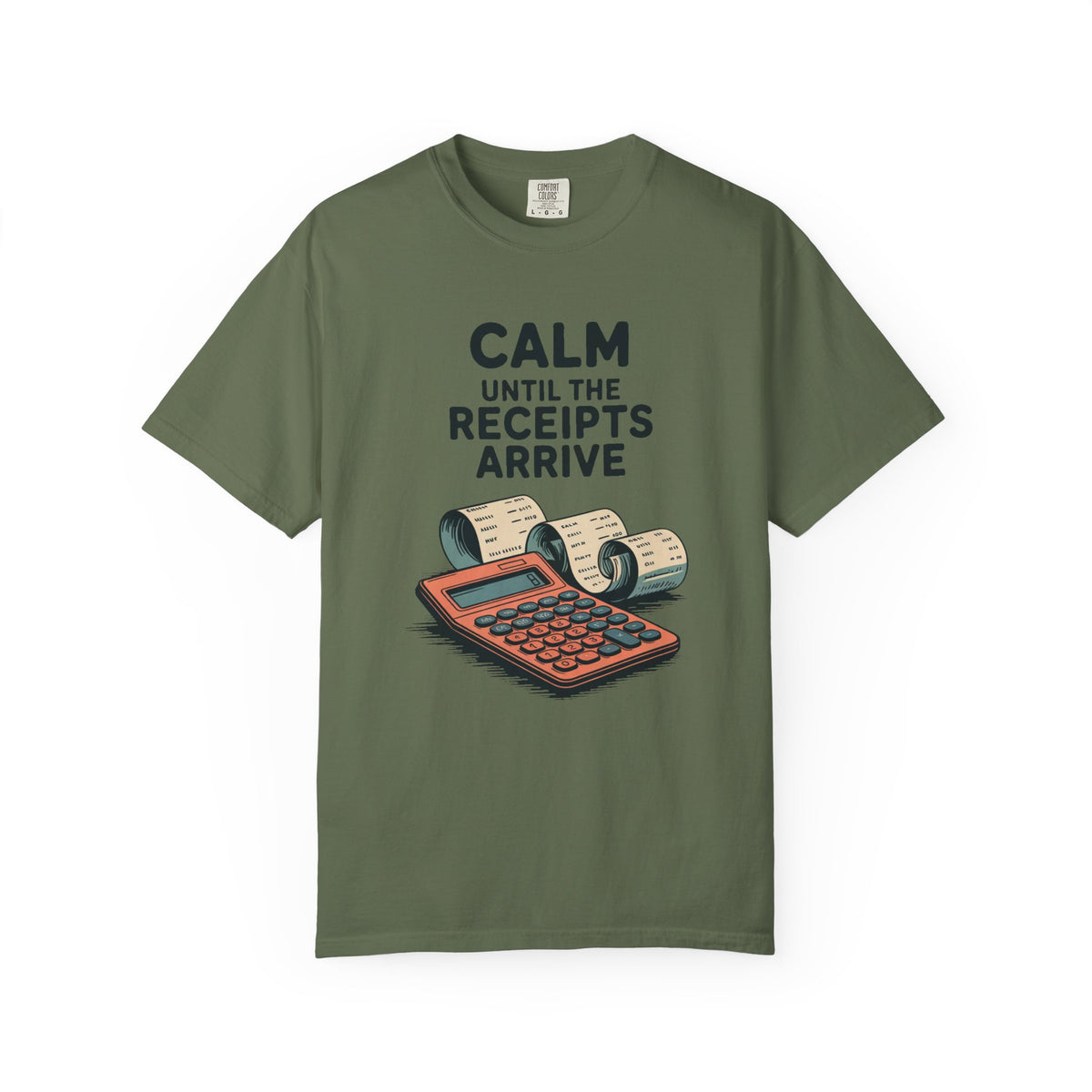Accountant Shirt, Calm Until The Receipts Arrive, Funny Accountant Gift, Accounting Sarcasm Tee, Tax Season Shirt, CPA Gift Idea