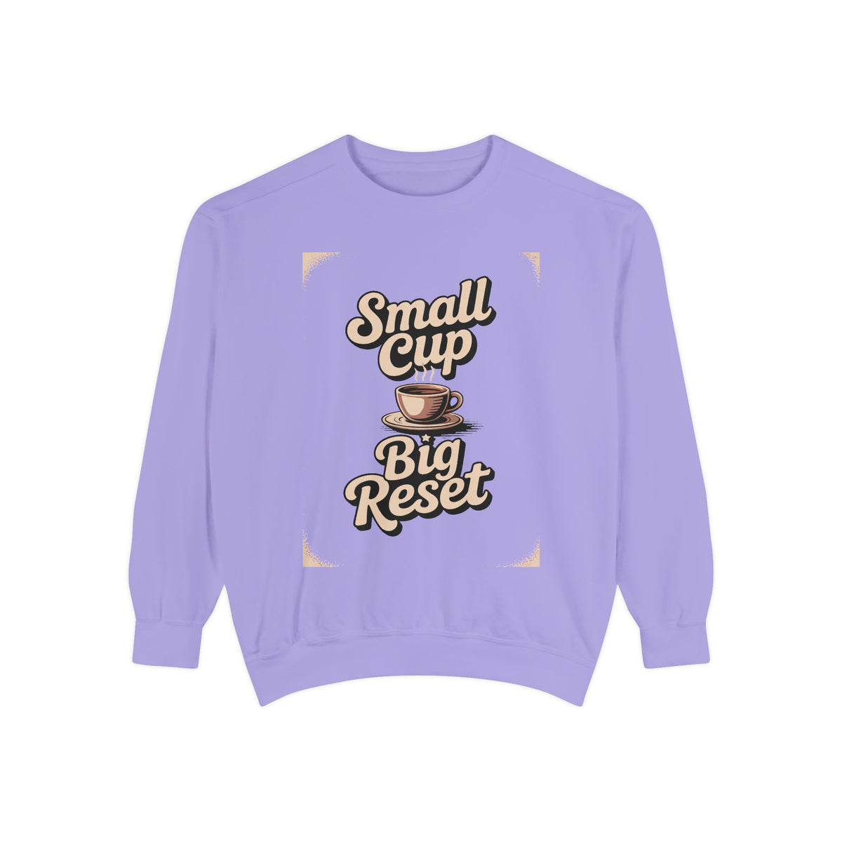 Coffee Lover Sweatshirt, Small Cup Big Reset Crewneck, Retro Coffee Hobby Gift, Espresso Lover Sweatshirt, Coffee Addict Gift, Cozy Café Pu…
