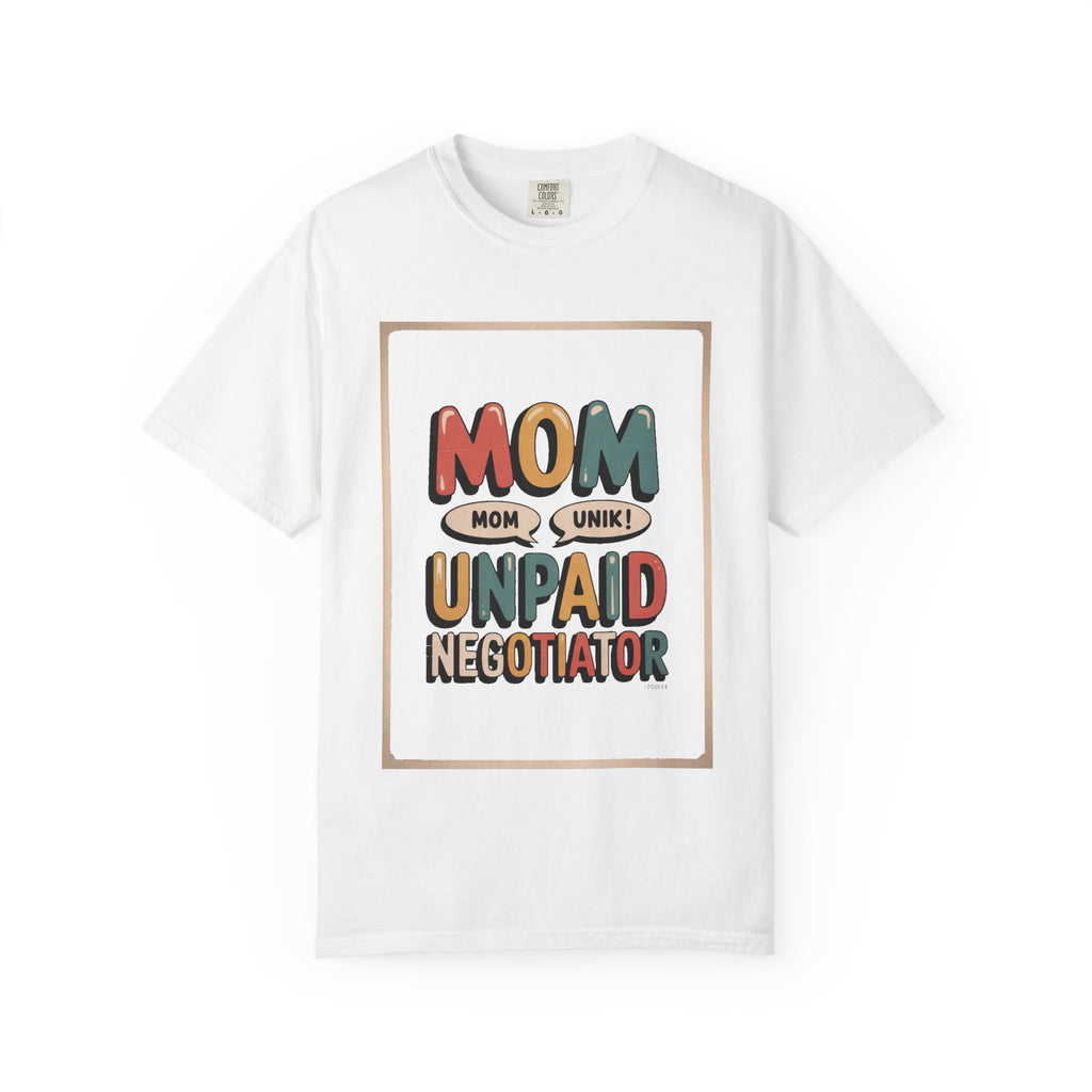 Mom Shirt, Unpaid Negotiator Tee, Funny Mom Sarcasm Gift, Retro Mom Life Shirt, Sarcastic Mom Gift, Mother's Day Shirt