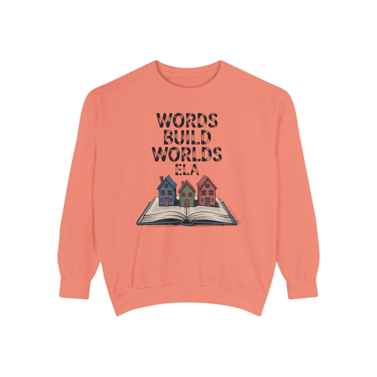 ELA Teacher Sweatshirt, Words Build Worlds Crewneck, English Teacher Retirement Gift, Language Arts Teacher Tee, ELA Teacher Appreciation S…