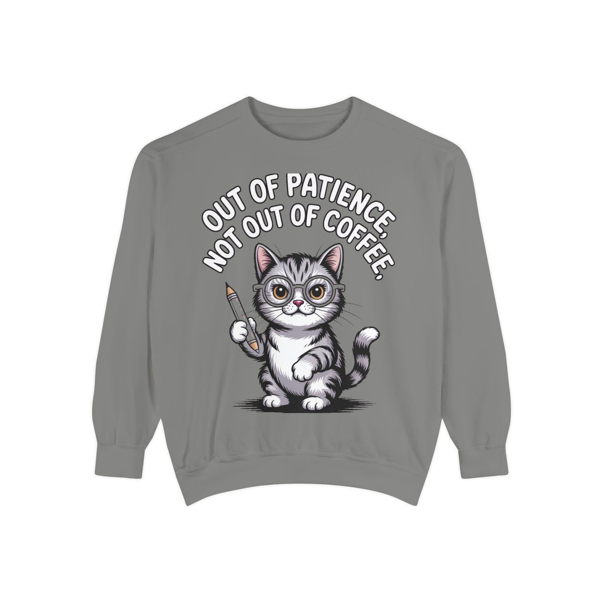 Teacher Cat Sweatshirt, Funny Cat Teacher Crewneck, Out Of Patience Not Out Of Coffee Shirt, Teacher Gift, Cat Lover Sweatshirt