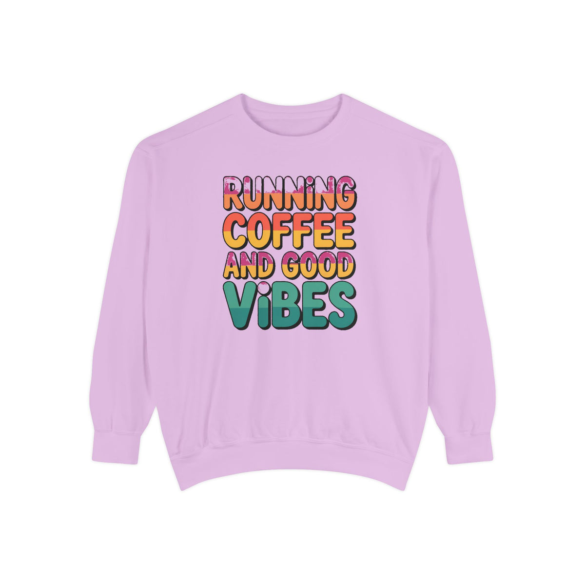 Running On Coffee And Vibes Sweatshirt, Retro Gradient Typography Crewneck, Coffee Lover Gift, Positive Vibes Pullover