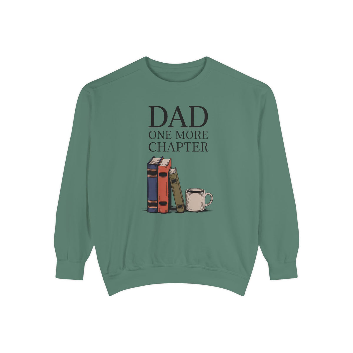 Dad Reader Sweatshirt, One More Chapter Crewneck, Father's Day Gift For Book Lover Dad, Bookish Dad Gift, Reading Dad Sweatshirt, Gift For…