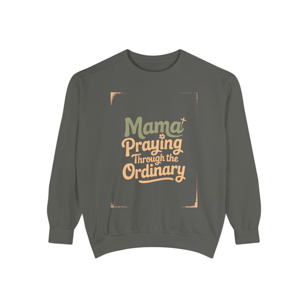 Christian Mom Sweatshirt, Praying Through The Ordinary Crewneck, Faith Based Gift For Mom, Mama Sweatshirt, Religious Mom Gift