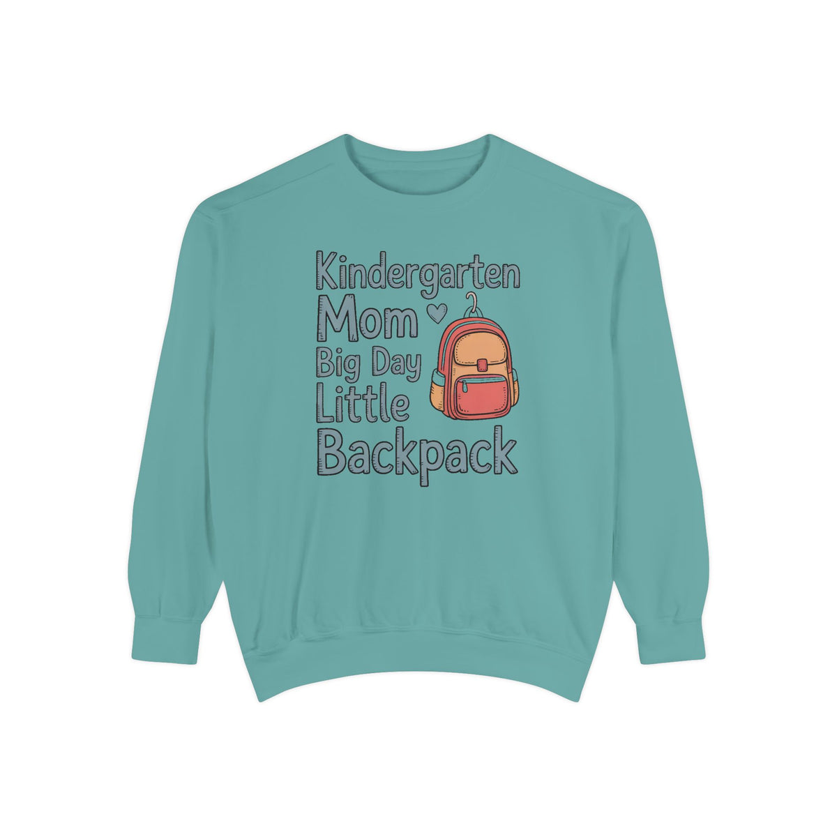 Kindergarten Mom Sweatshirt, Big Day Little Backpack Crewneck, Back To School Gift For Mom, First Day of Kindergarten Shirt, Mom Of Kinderg…