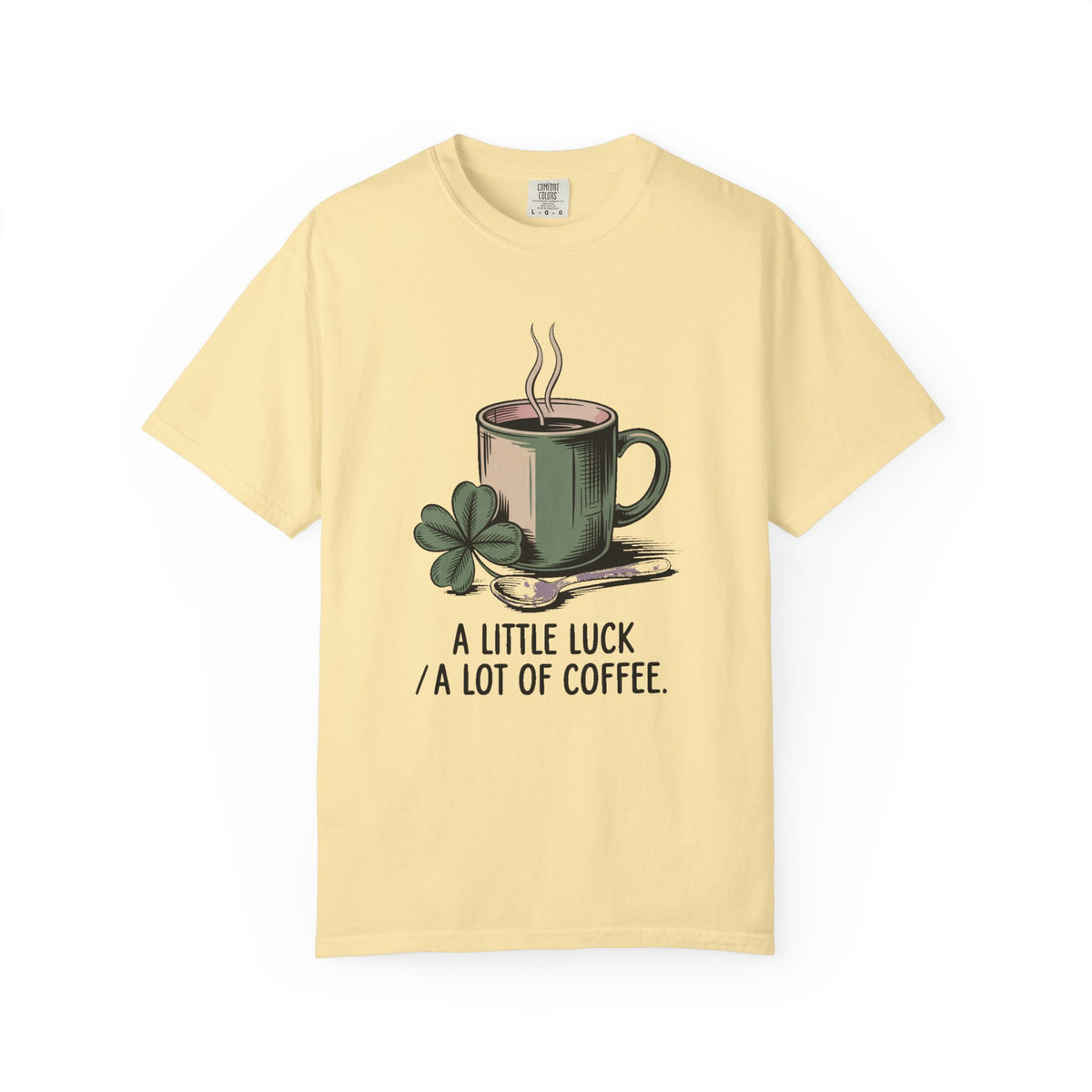 Coffee Lover St Patrick's Day Shirt, A Little Luck A Lot Of Coffee Tee, Funny St Paddy's Day Gift, Shamrock Mug Tee, Lucky Coffee Lover Shi…