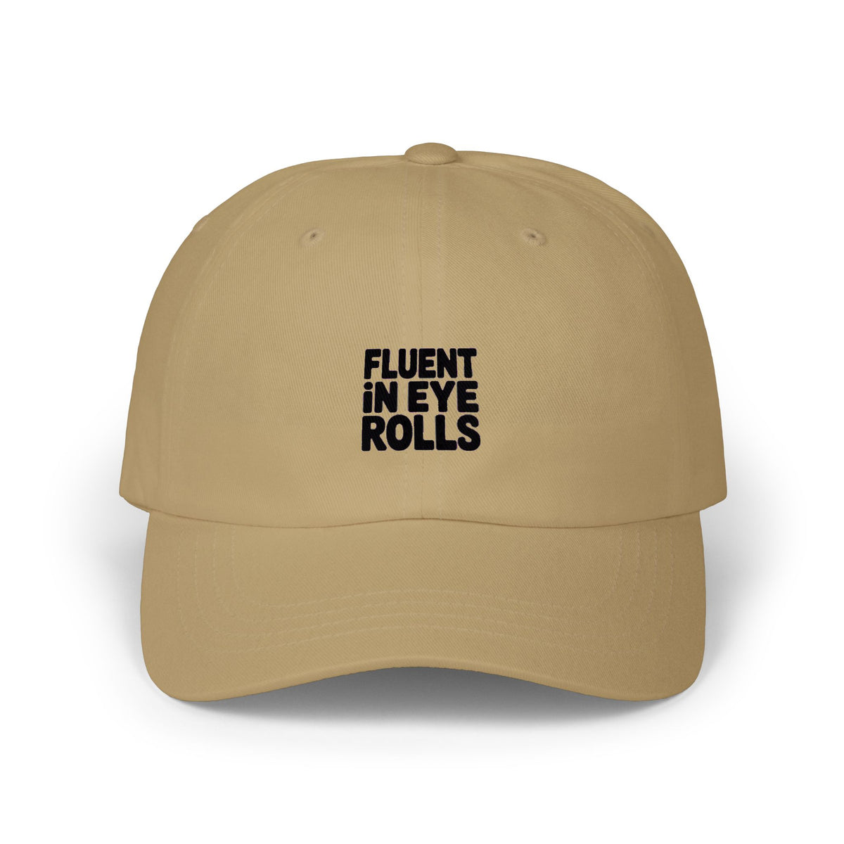 Fluent In Eye Rolls Dad Hat, Funny Sarcastic Embroidered Cap, Sassy Dad Hat Gift, Snarky Teen Hat, Funny Saying Baseball Cap
