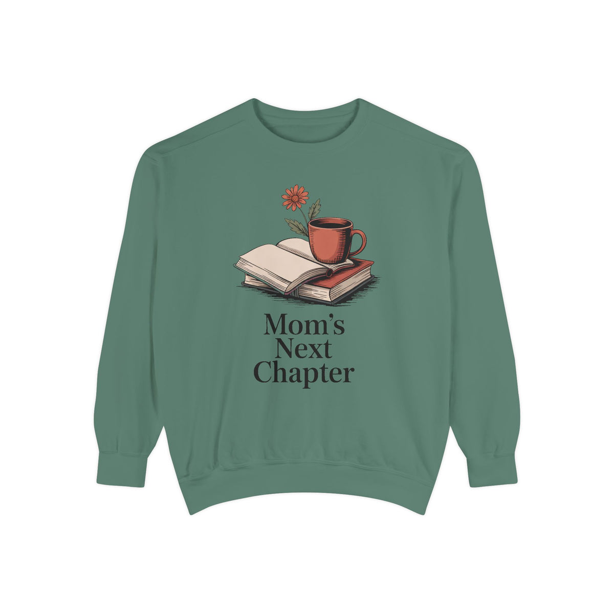Book Lover Mom Sweatshirt, Mom's Next Chapter Gift, Mothers Day Gift For Reading Mom, Bookish Mom Crewneck, Gift For Book Mom