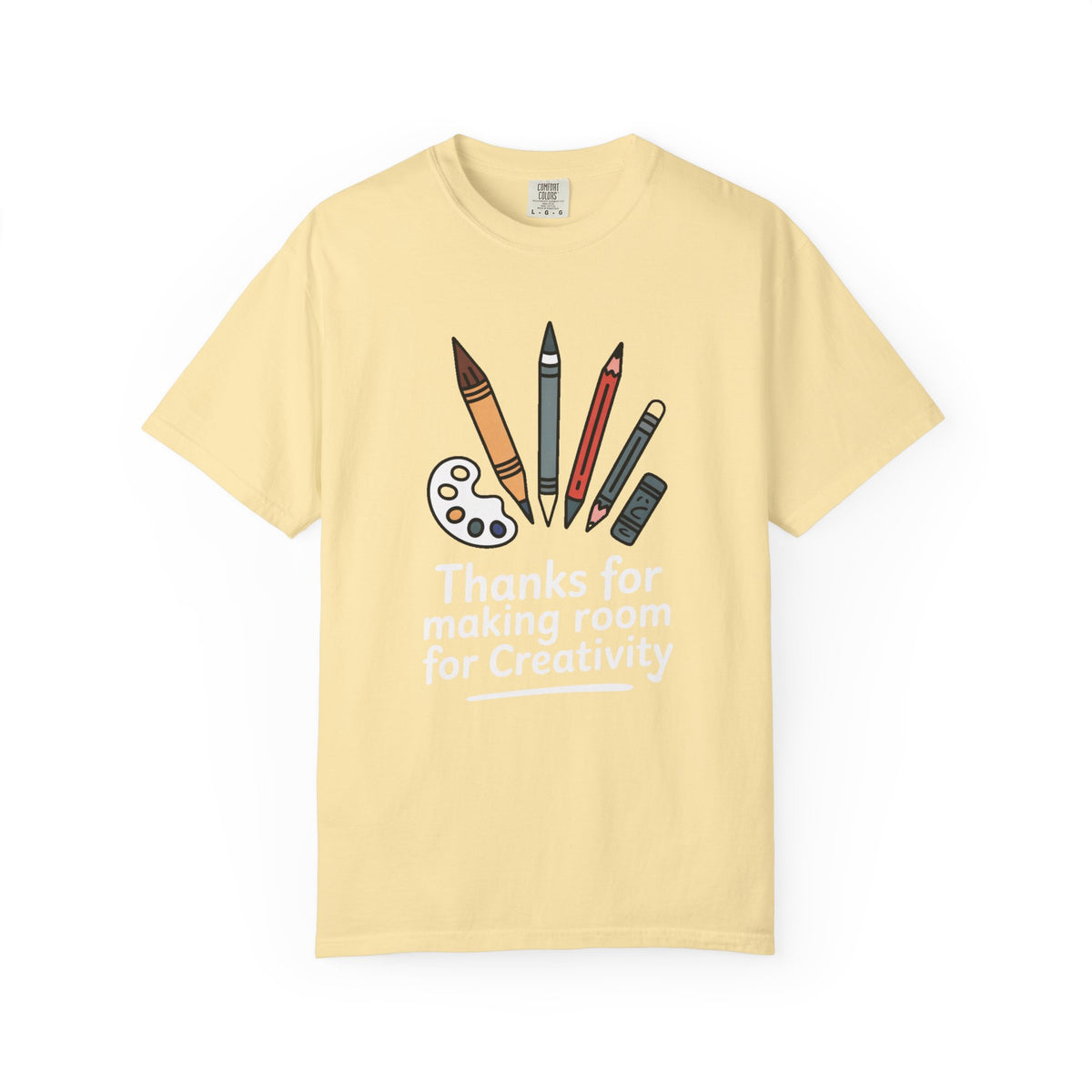Art Teacher Shirt, Thanks For Making Room For Creativity, Art Teacher Appreciation Gift, Funny Art Teacher Tee, Art Teacher Gift