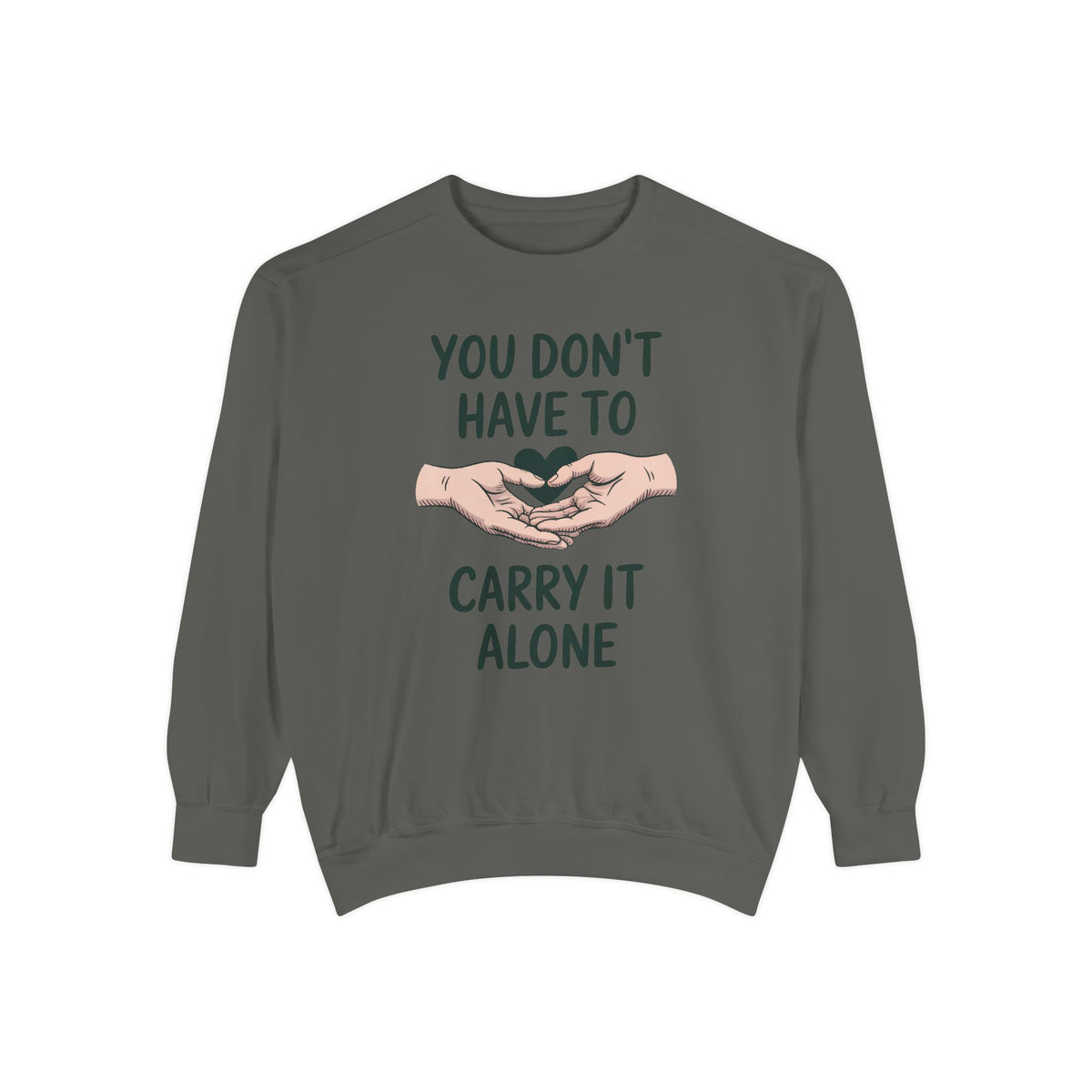 Mental Health Support Sweatshirt, You Don't Have To Carry It Alone, Mental Health Awareness Gift, Embroidered Crewneck, Support Gift For Fr…