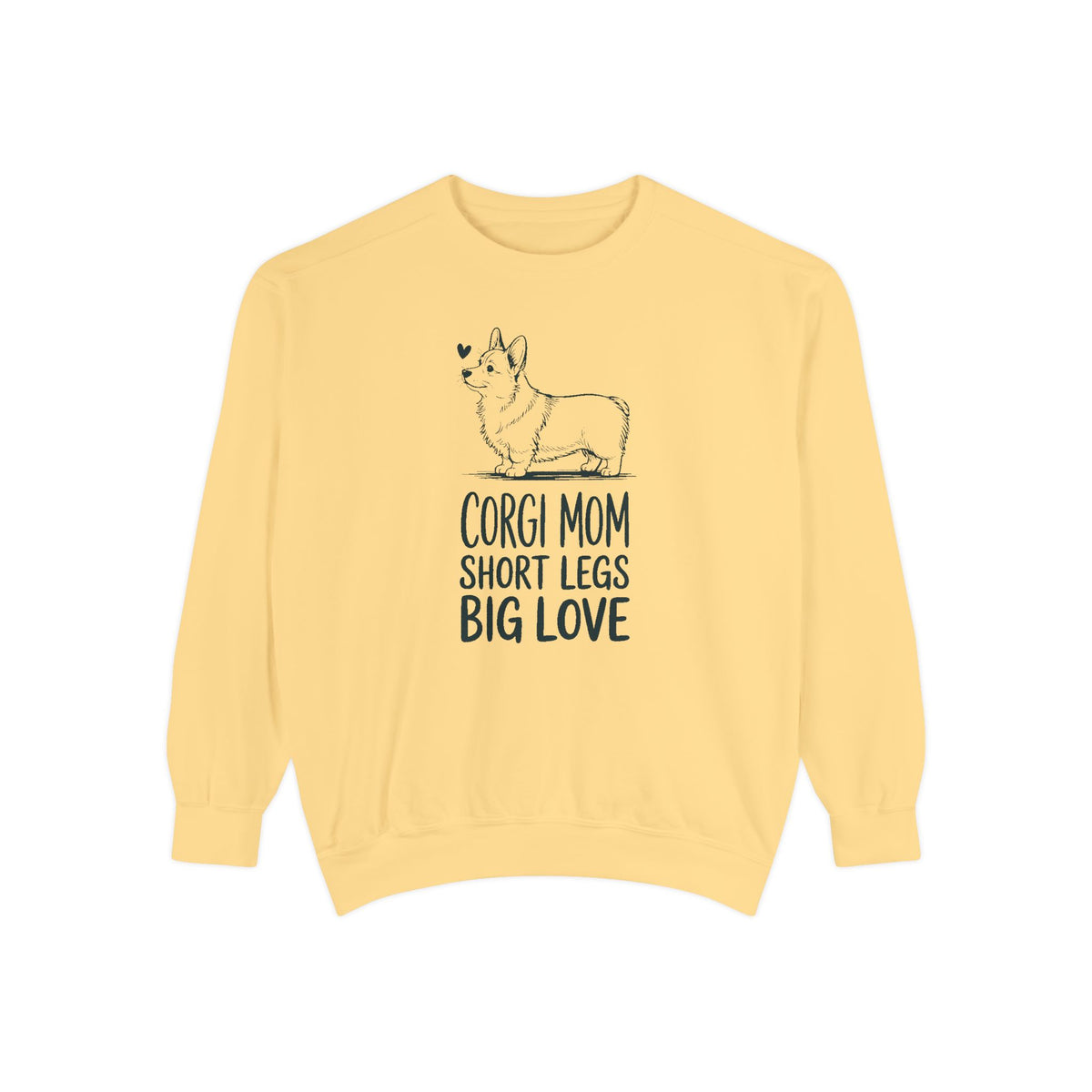 Corgi Mom Sweatshirt, Short Legs Big Love Crewneck, Corgi Dog Mom Gift, Family Roles Sweatshirt, Funny Corgi Lover Gift, Dog Mom Crewneck