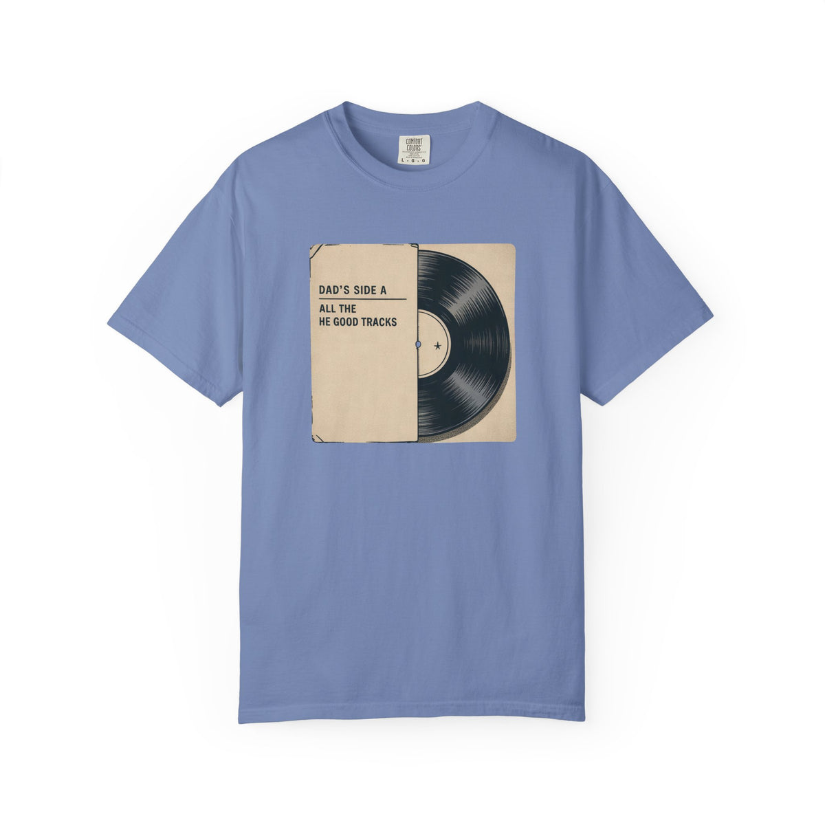 Dad's Side A Shirt, Music Lover Dad Gift, Father's Day Shirt For Vinyl Record Dad, Funny Dad Tee, All The Good Tracks Shirt, Gift For Music…