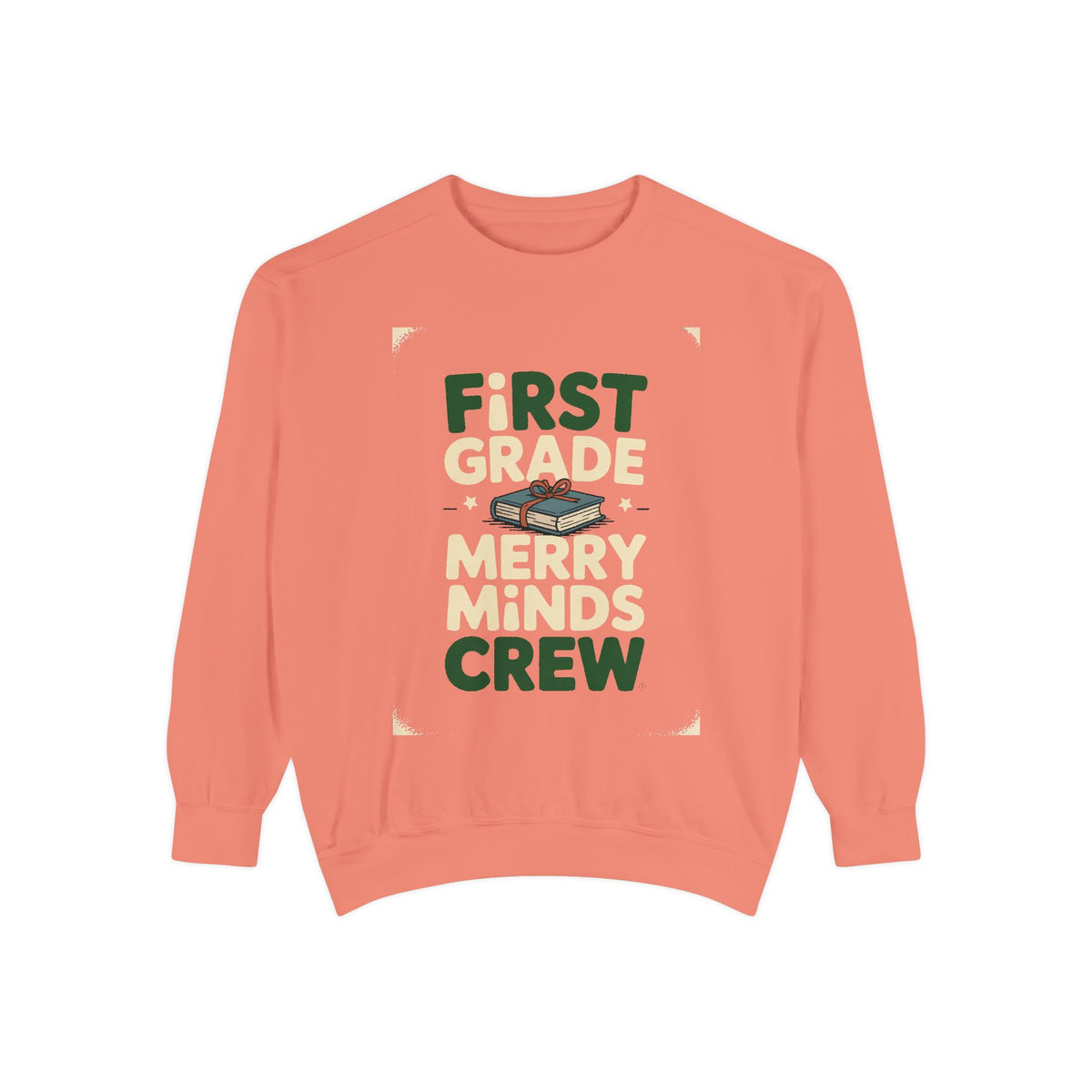First Grade Teacher Sweatshirt, Merry Minds Crew Christmas Shirt, First Grade Crew Gift, Christmas Teacher Team Sweatshirt, 1st Grade Teach…