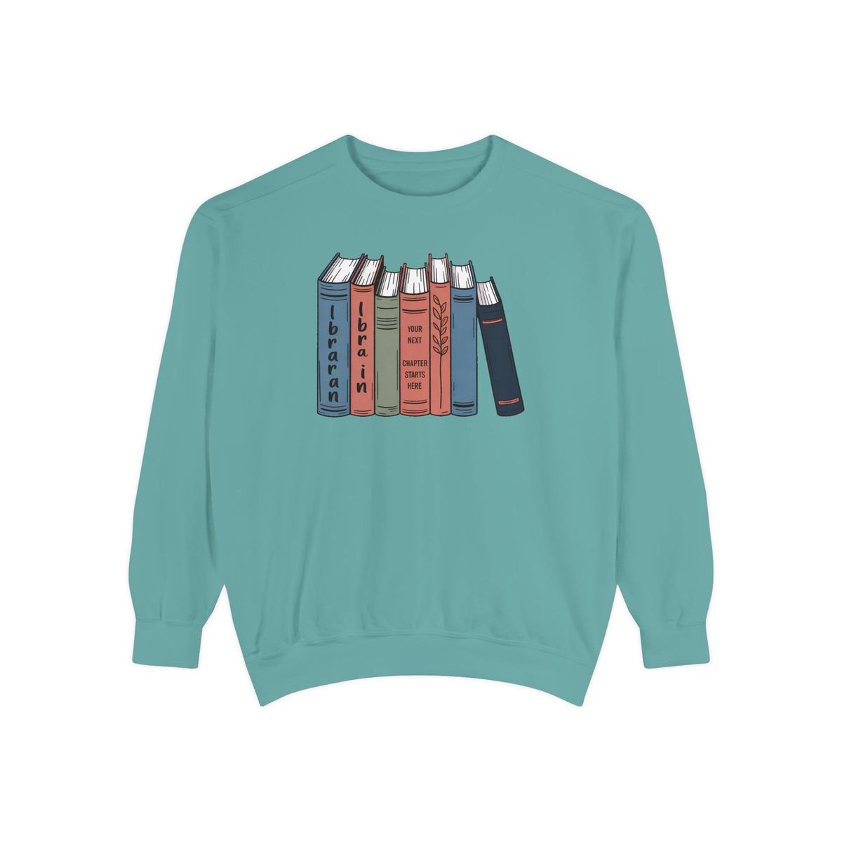 Librarian Sweatshirt, Retirement Gift For Librarian, Your Next Chapter Starts Here, Librarian Retirement Crewneck, Book Lover Gift