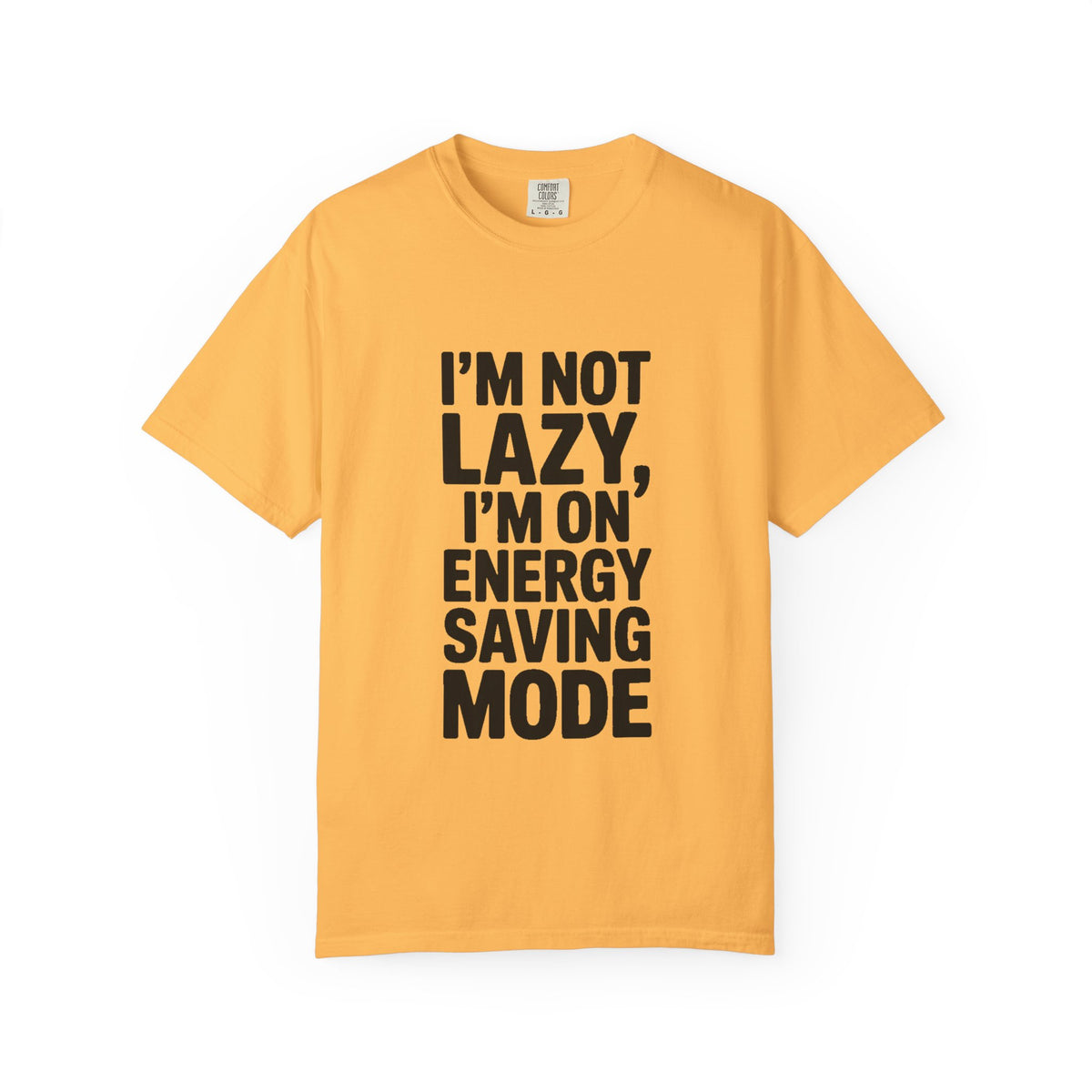 I'm Not Lazy I'm On Energy Saving Mode Shirt, Funny Sarcastic T-Shirt, Lazy Day Tee, Funny Gift for Him Her