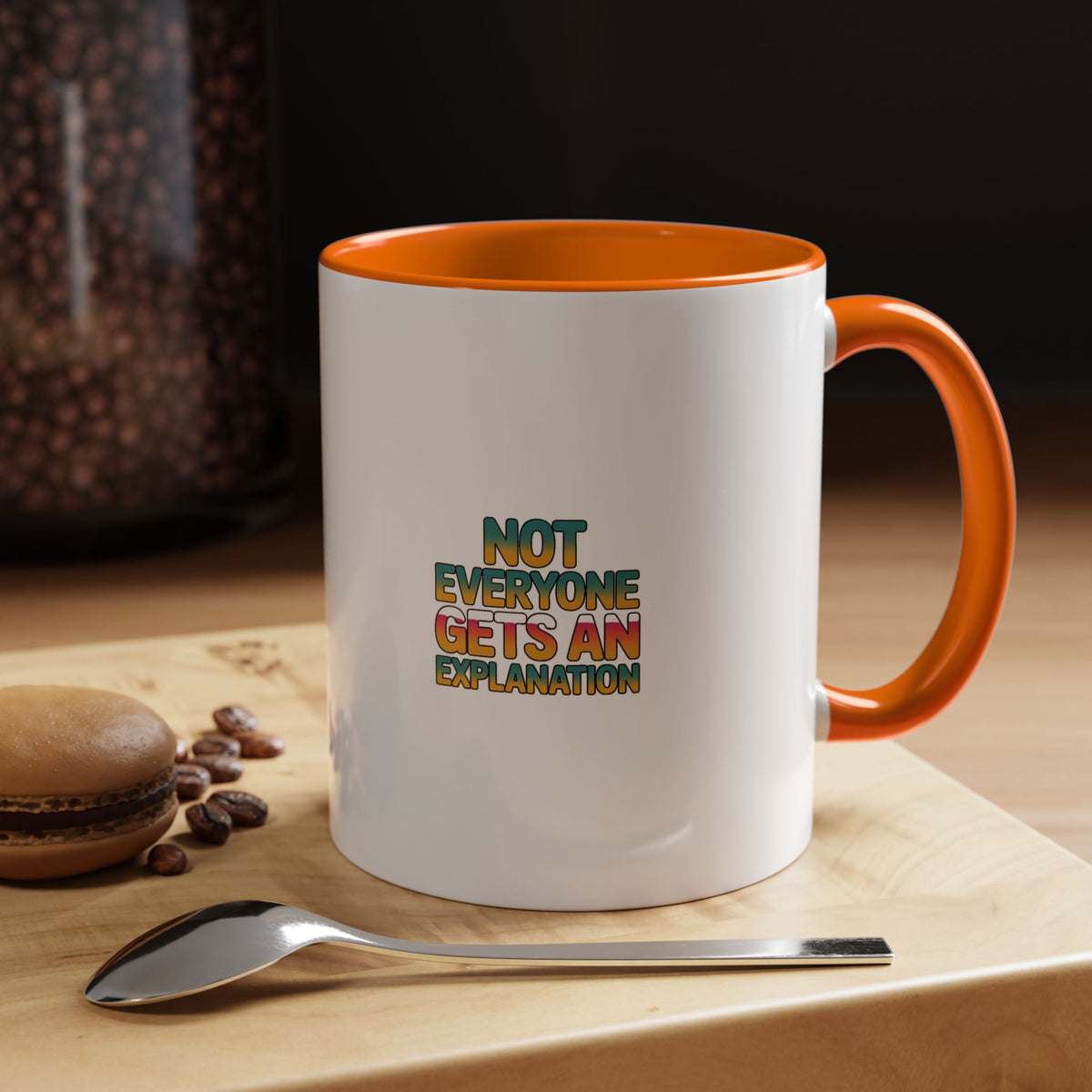Not Everyone Gets An Explanation Mug, Bold Typography Coffee Mug, Sarcastic Quote Mug, Funny Gift for Coworker or Friend